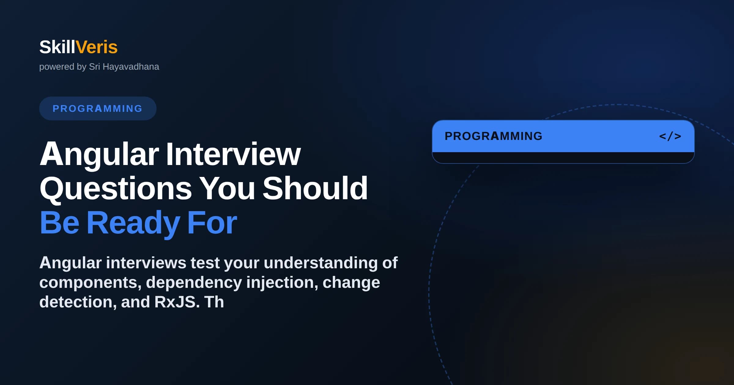Angular Interview Questions You Should Be Ready For