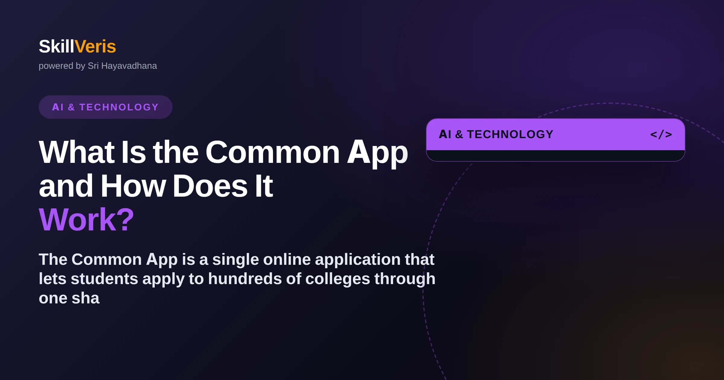 What Is the Common App and How Does It Work?