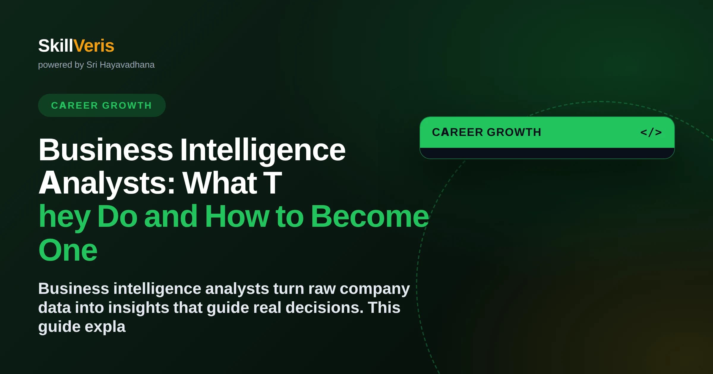 Business Intelligence Analysts: What They Do and How to Become One
