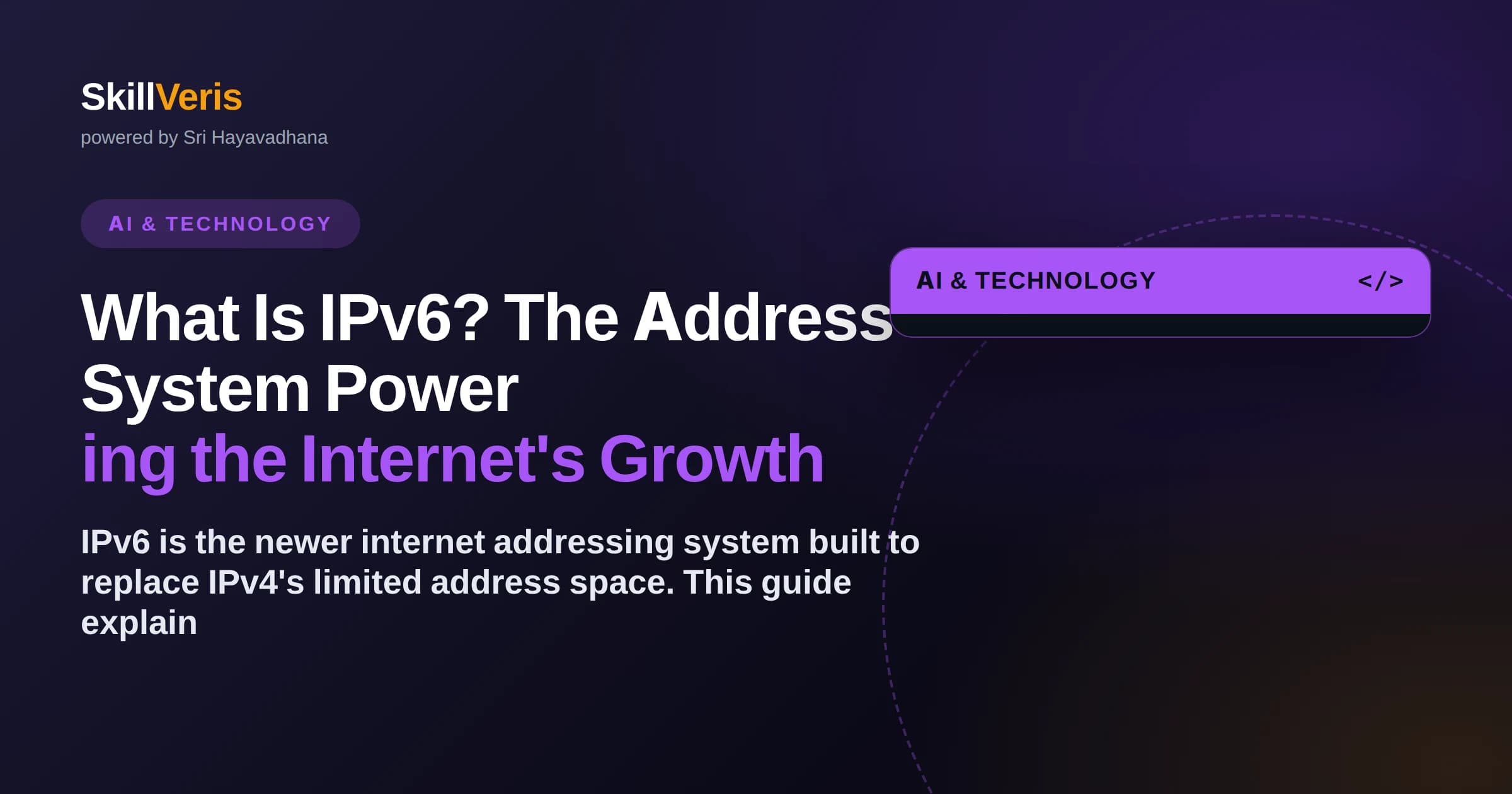 What Is IPv6? The Address System Powering the Internet's Growth
