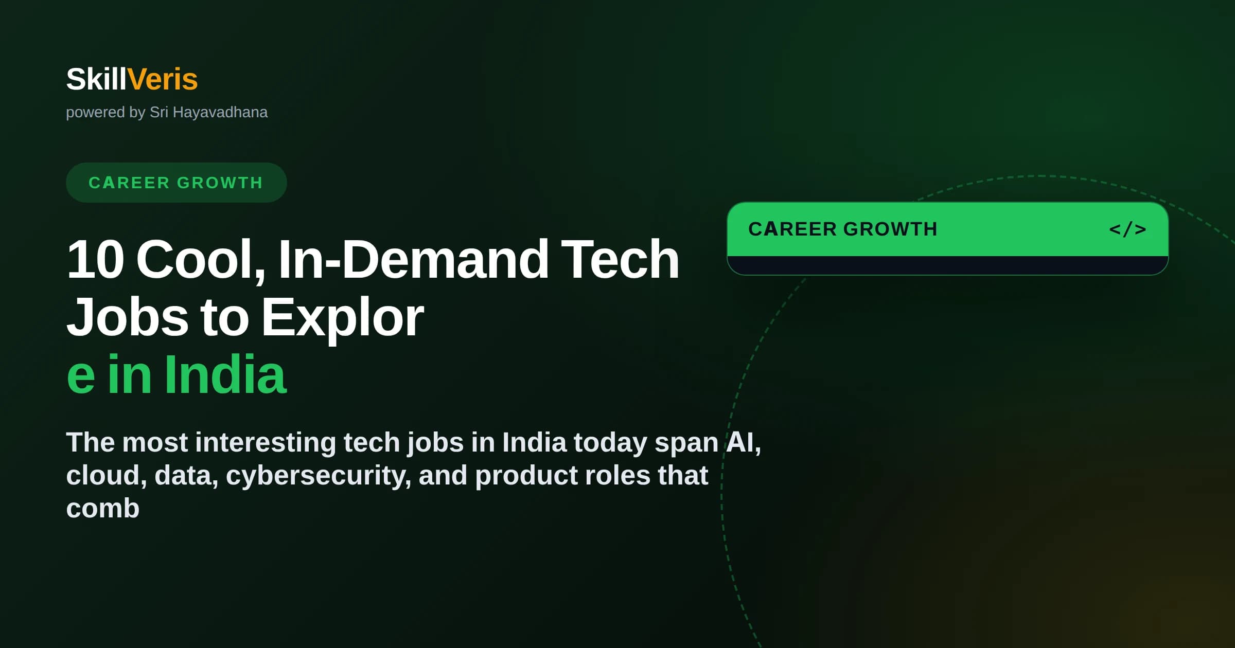 10 Cool, In-Demand Tech Jobs to Explore in India