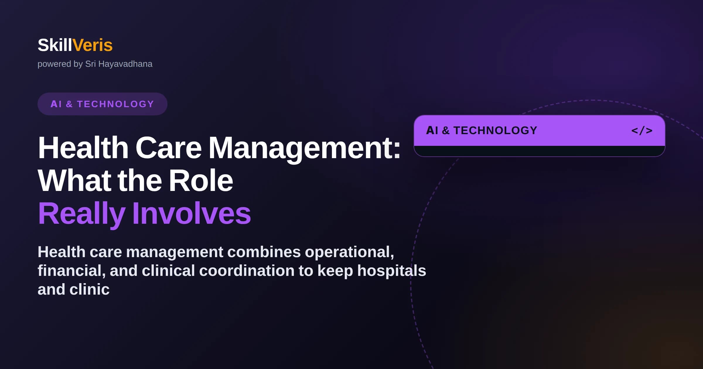 Health Care Management: What the Role Really Involves