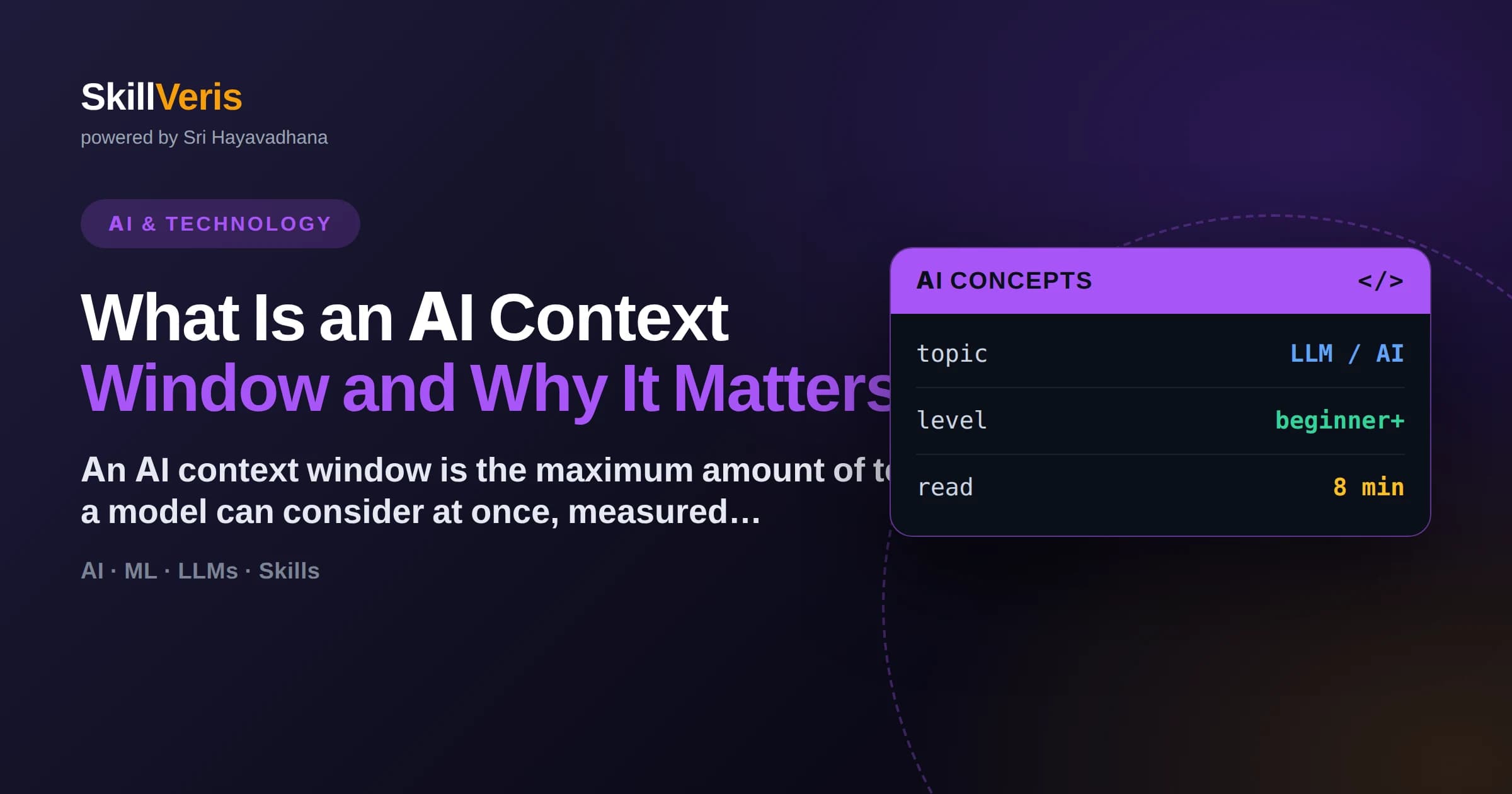 What Is an AI Context Window and Why It Matters