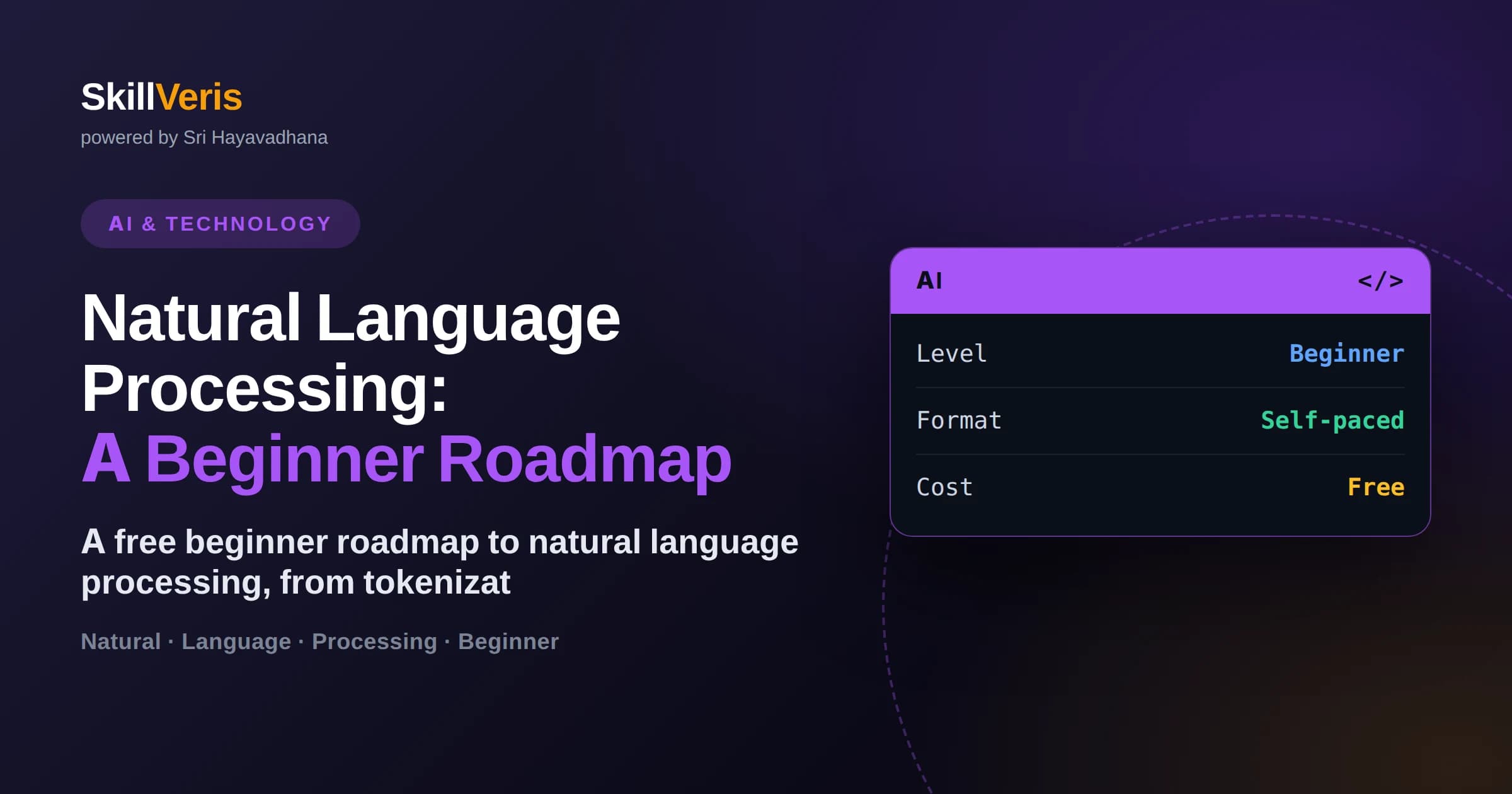 Natural Language Processing: A Beginner Roadmap