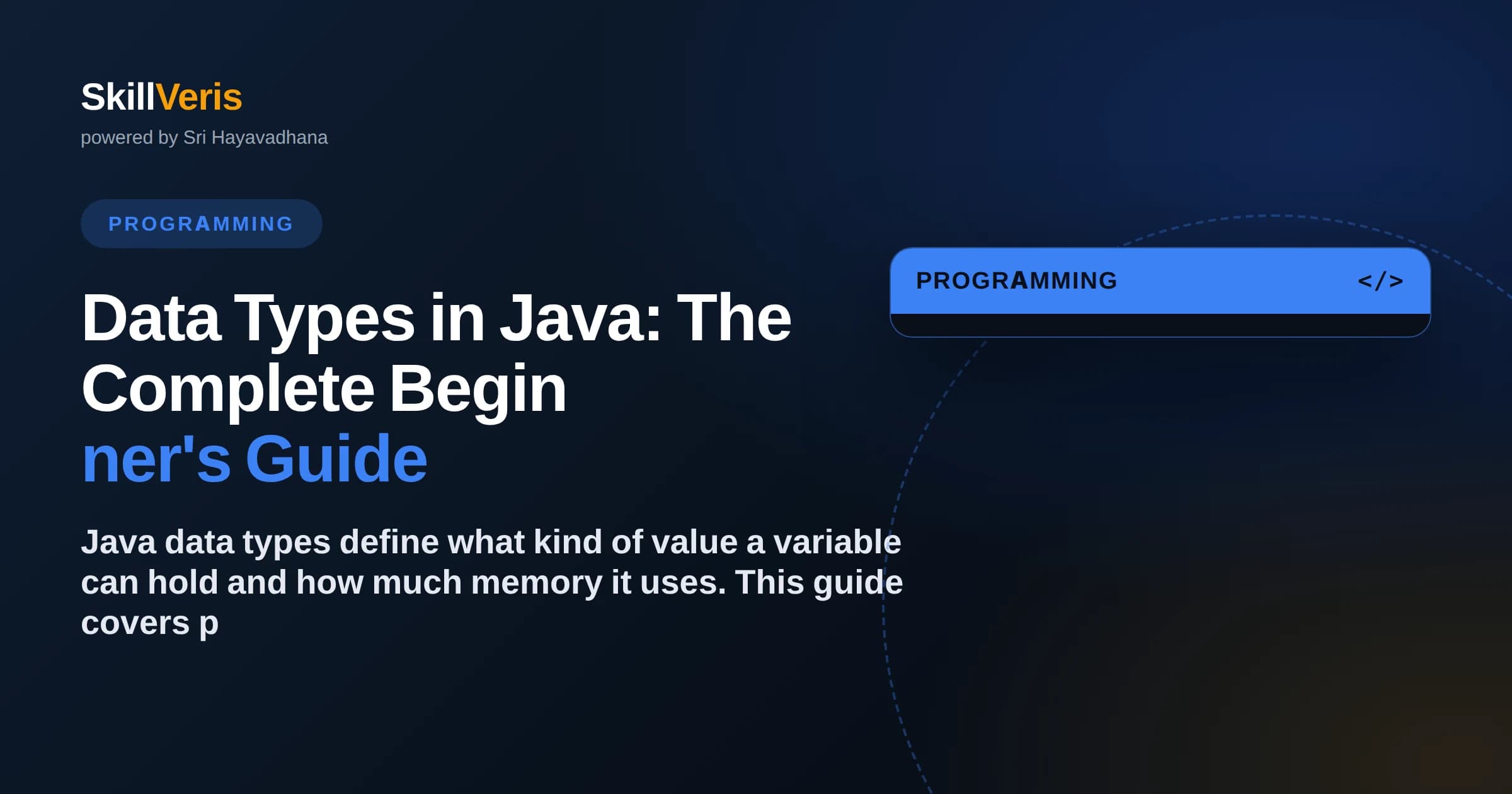 Data Types in Java: The Complete Beginner's Guide