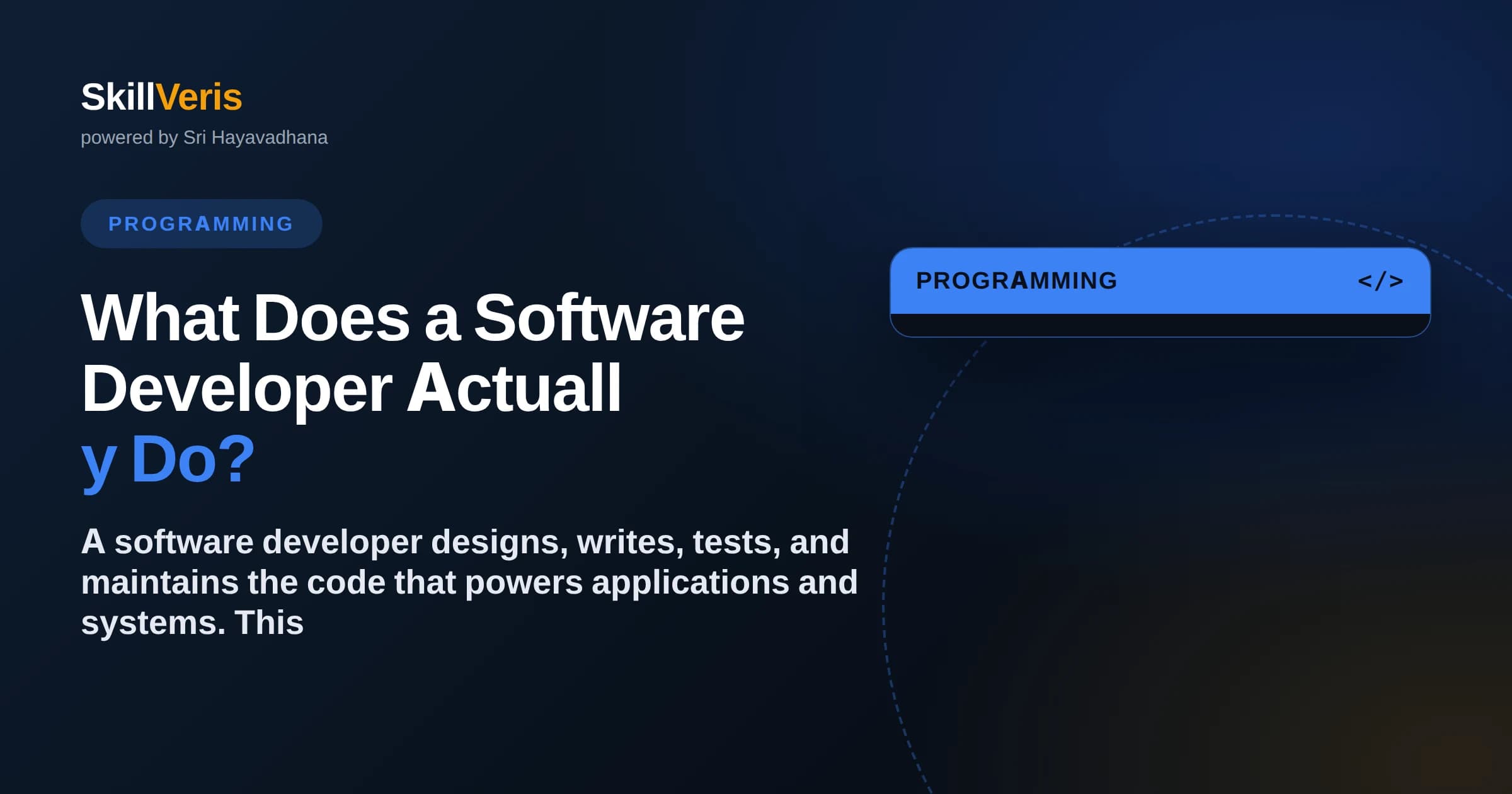 What Does a Software Developer Actually Do?