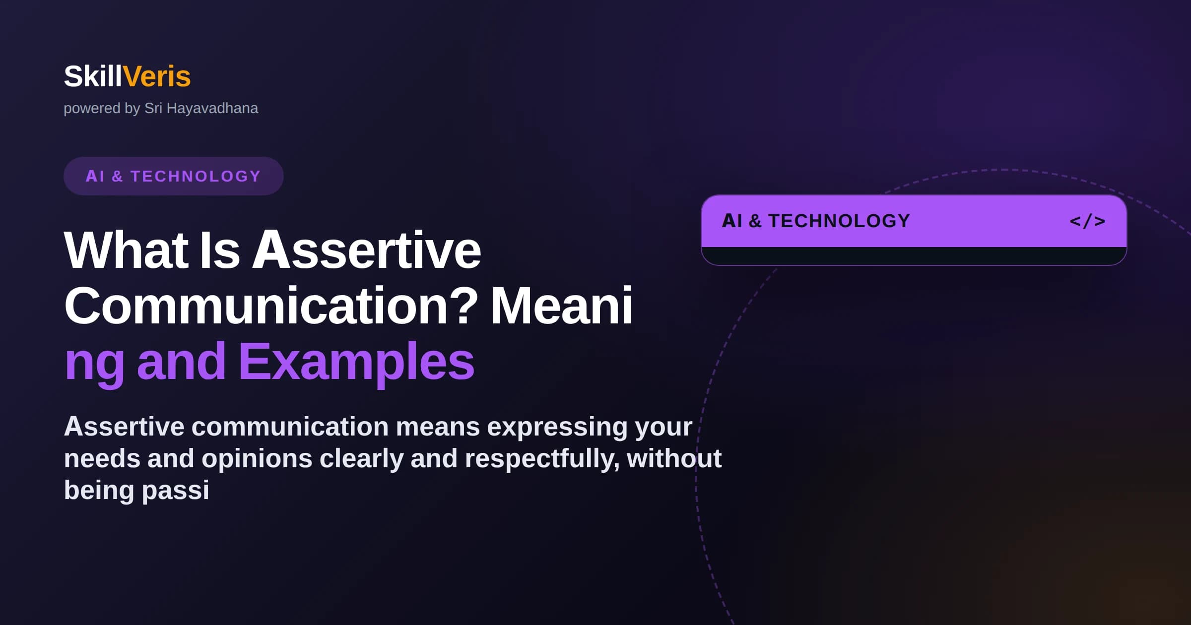 What Is Assertive Communication? Meaning and Examples