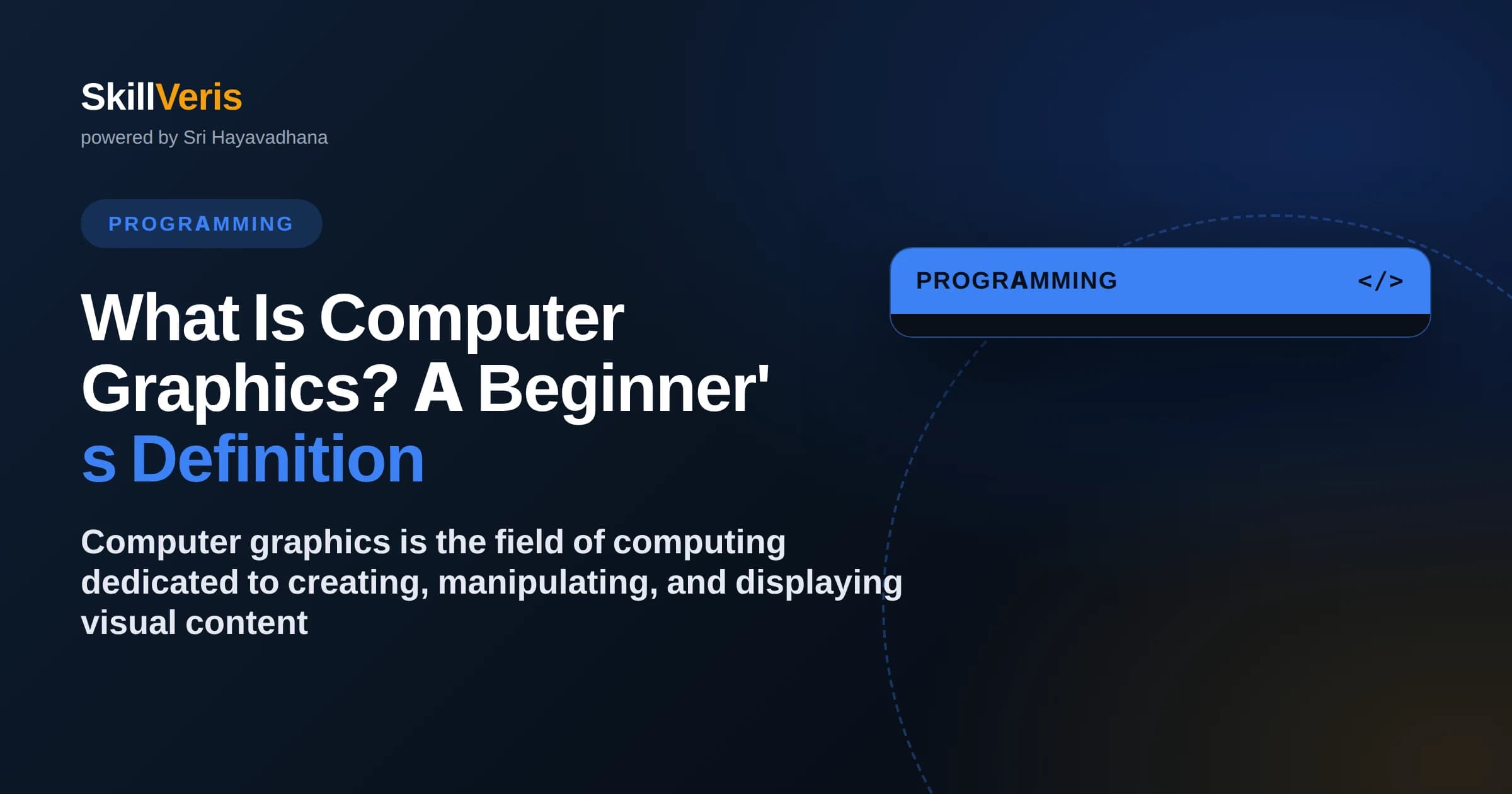 What Is Computer Graphics? A Beginner's Definition