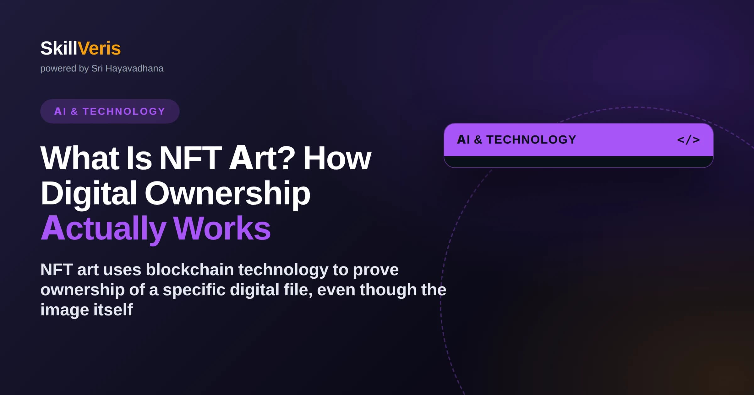 What Is NFT Art? How Digital Ownership Actually Works