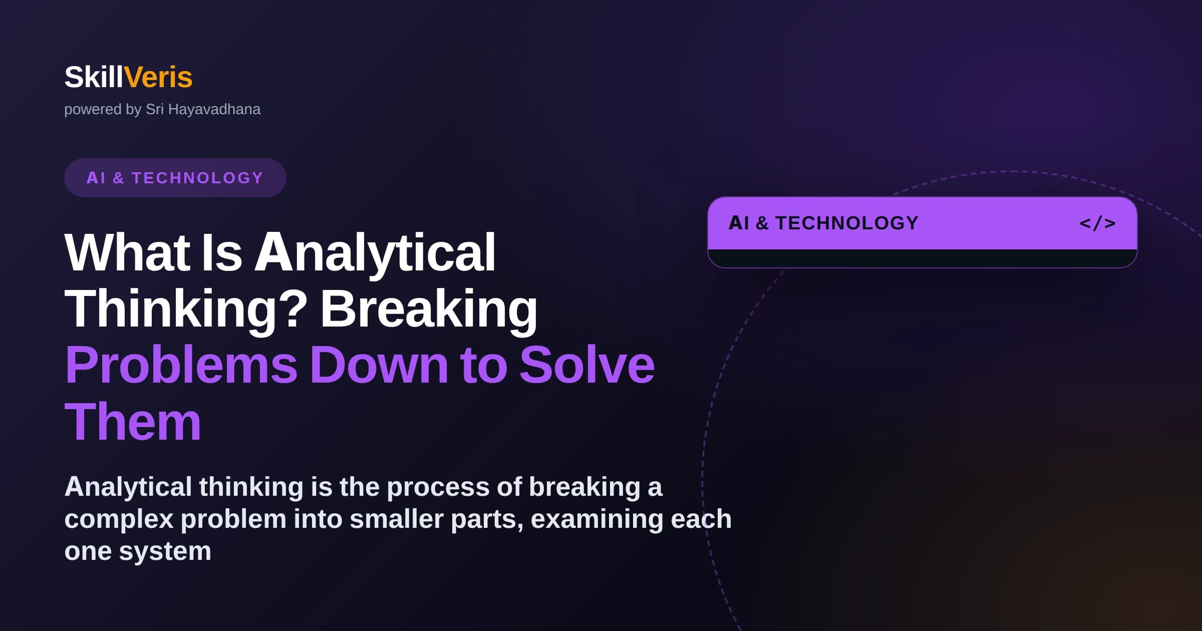 What Is Analytical Thinking? Breaking Problems Down to Solve Them