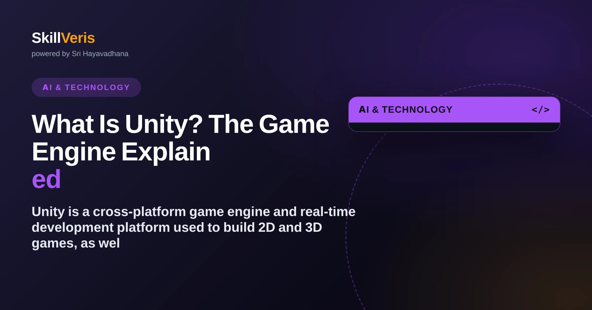 What Is Unity? The Game Engine Explained