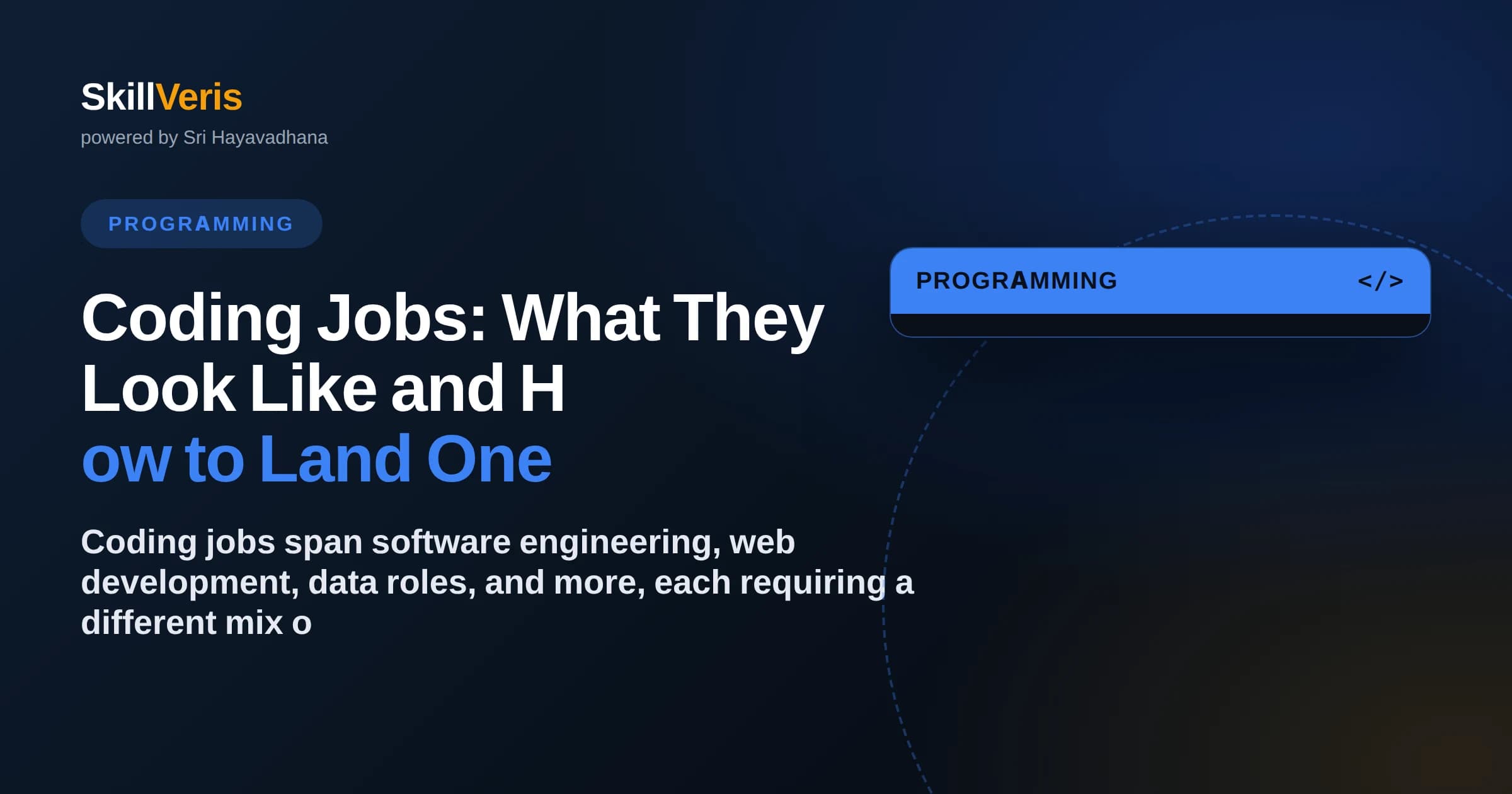 Coding Jobs: What They Look Like and How to Land One