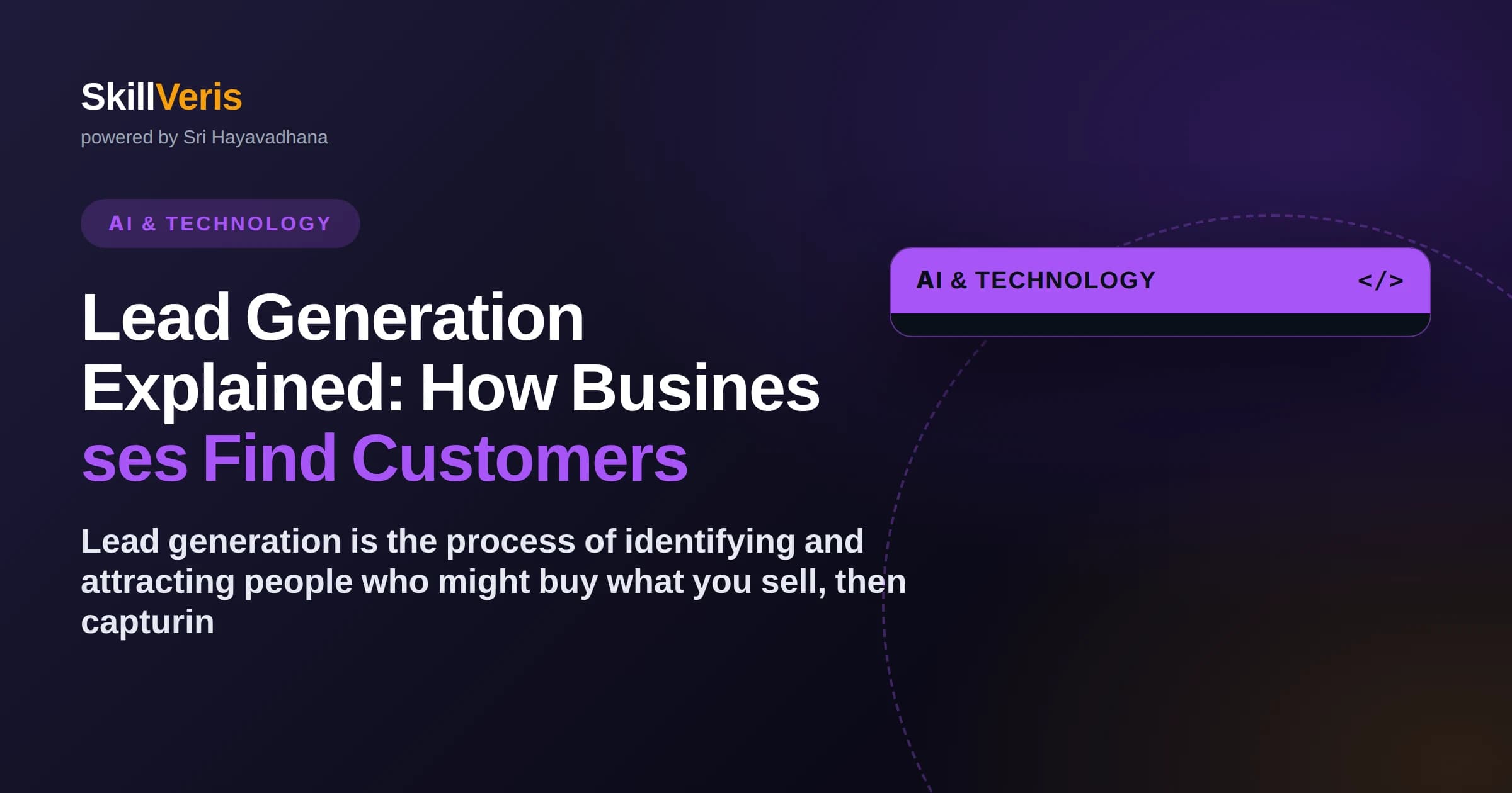Lead Generation Explained: How Businesses Find Customers