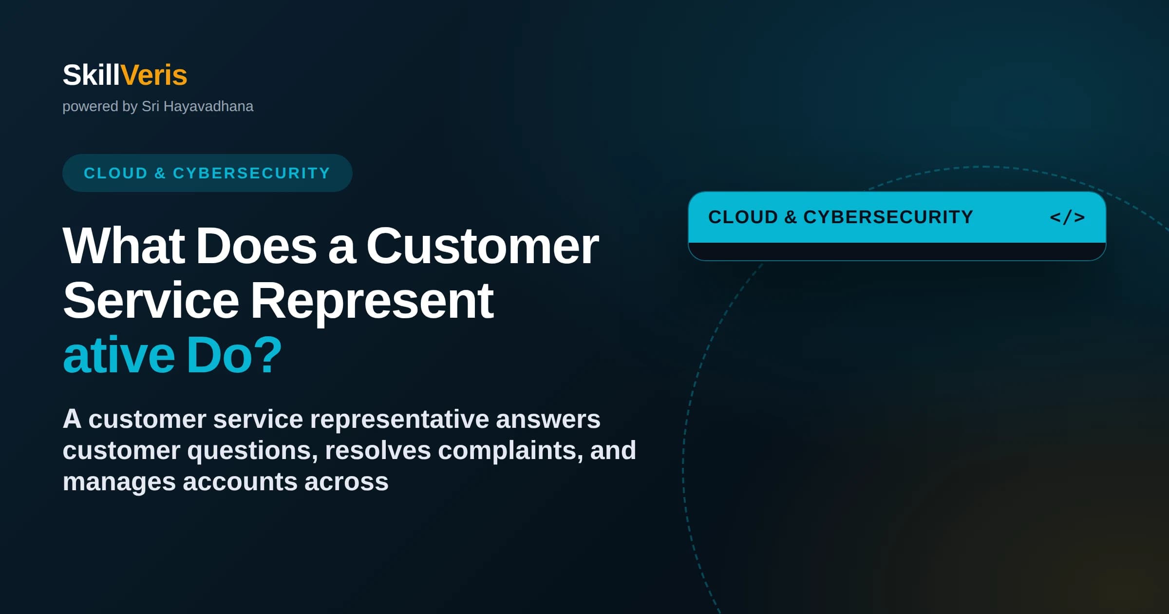 What Does a Customer Service Representative Do?