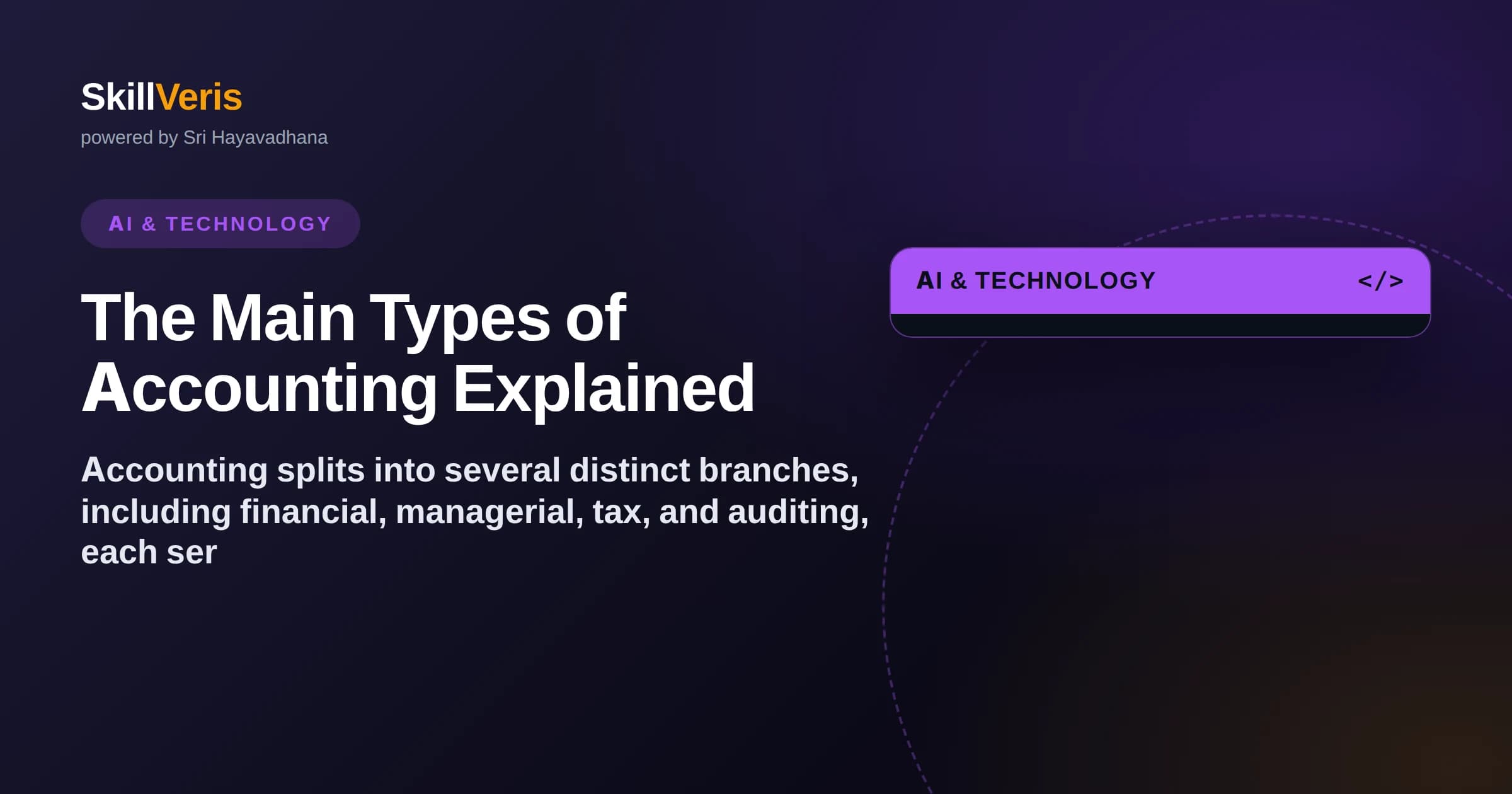 The Main Types of Accounting Explained