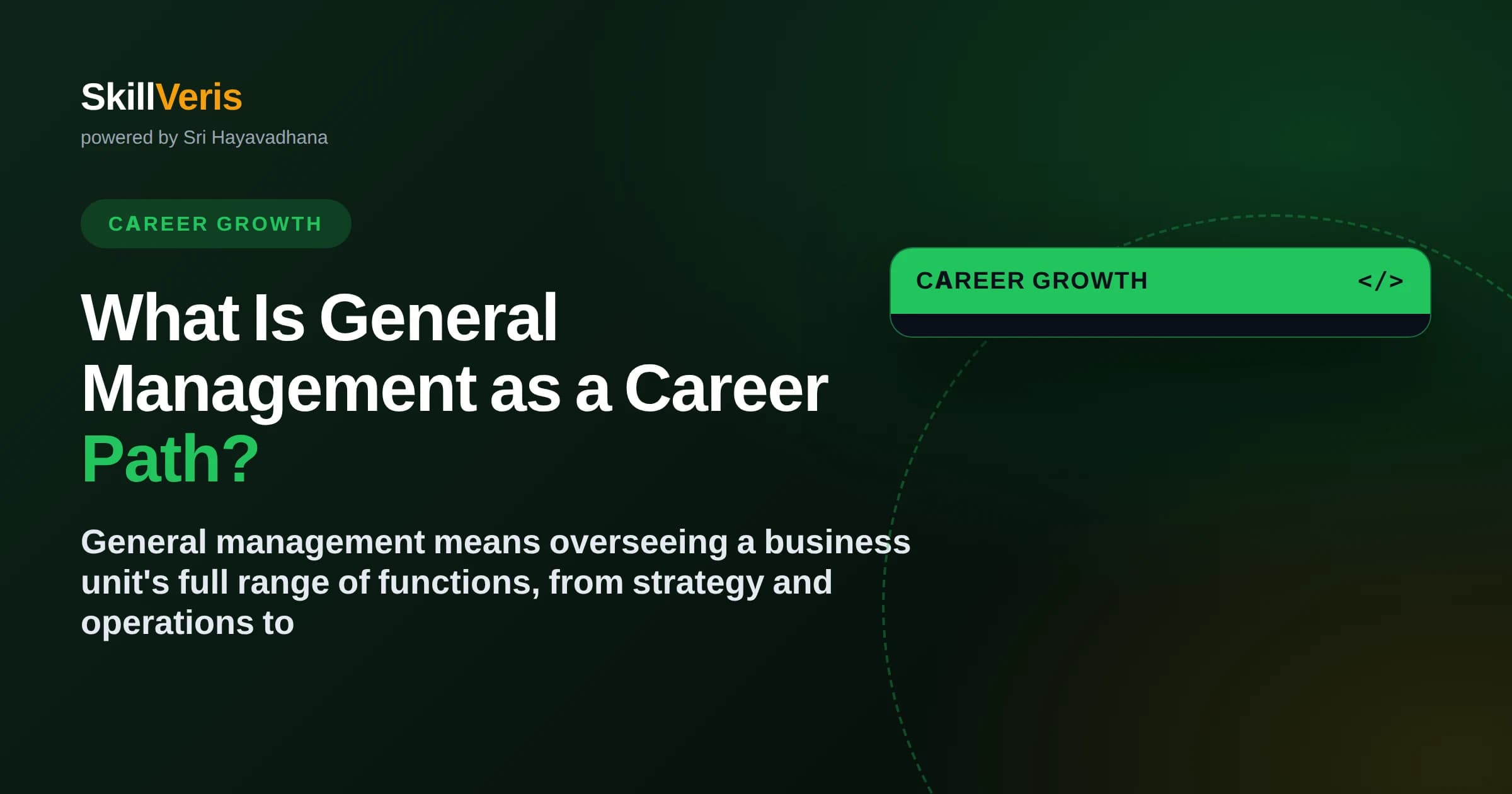 What Is General Management as a Career Path?