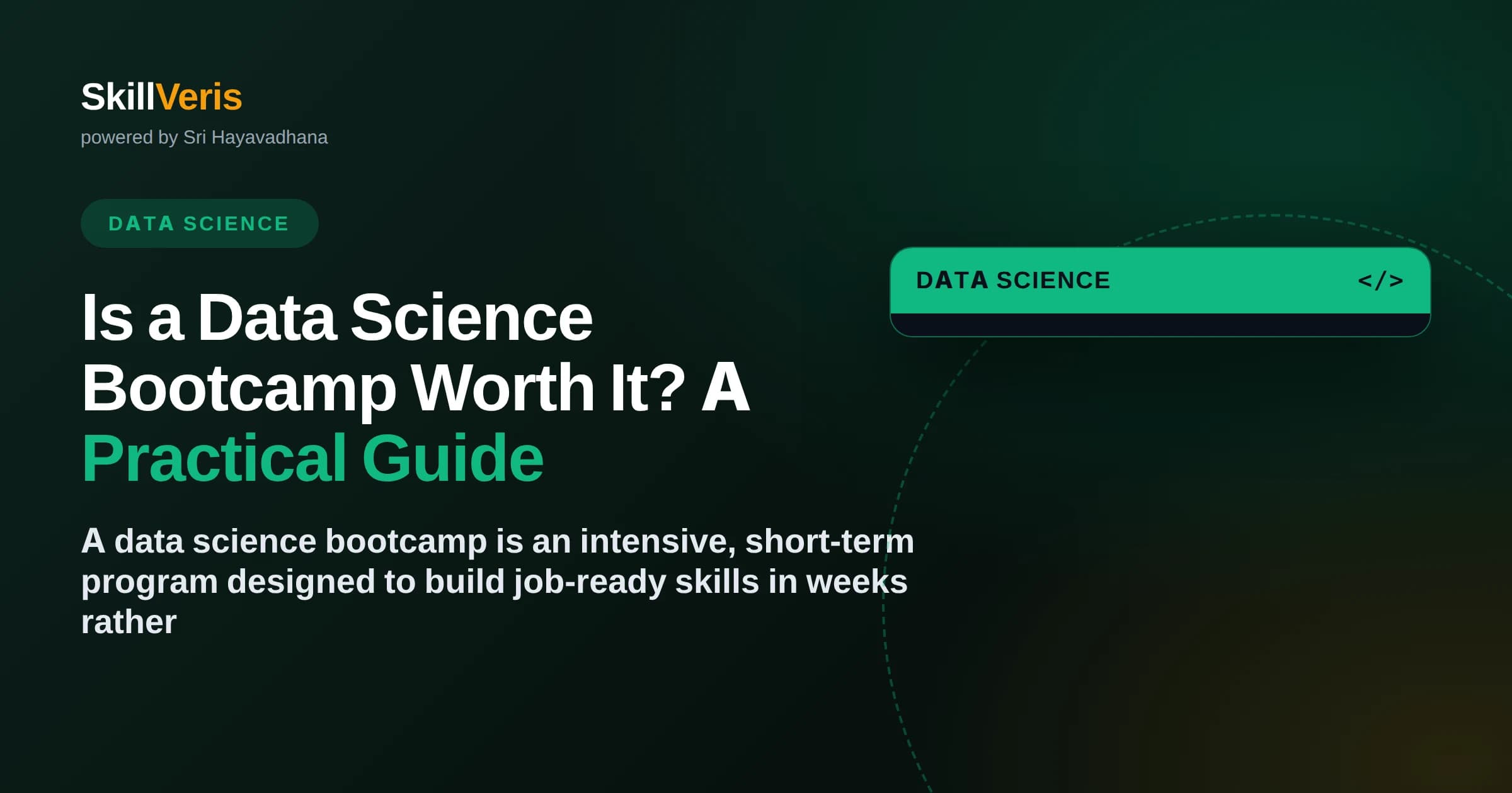 Is a Data Science Bootcamp Worth It? A Practical Guide