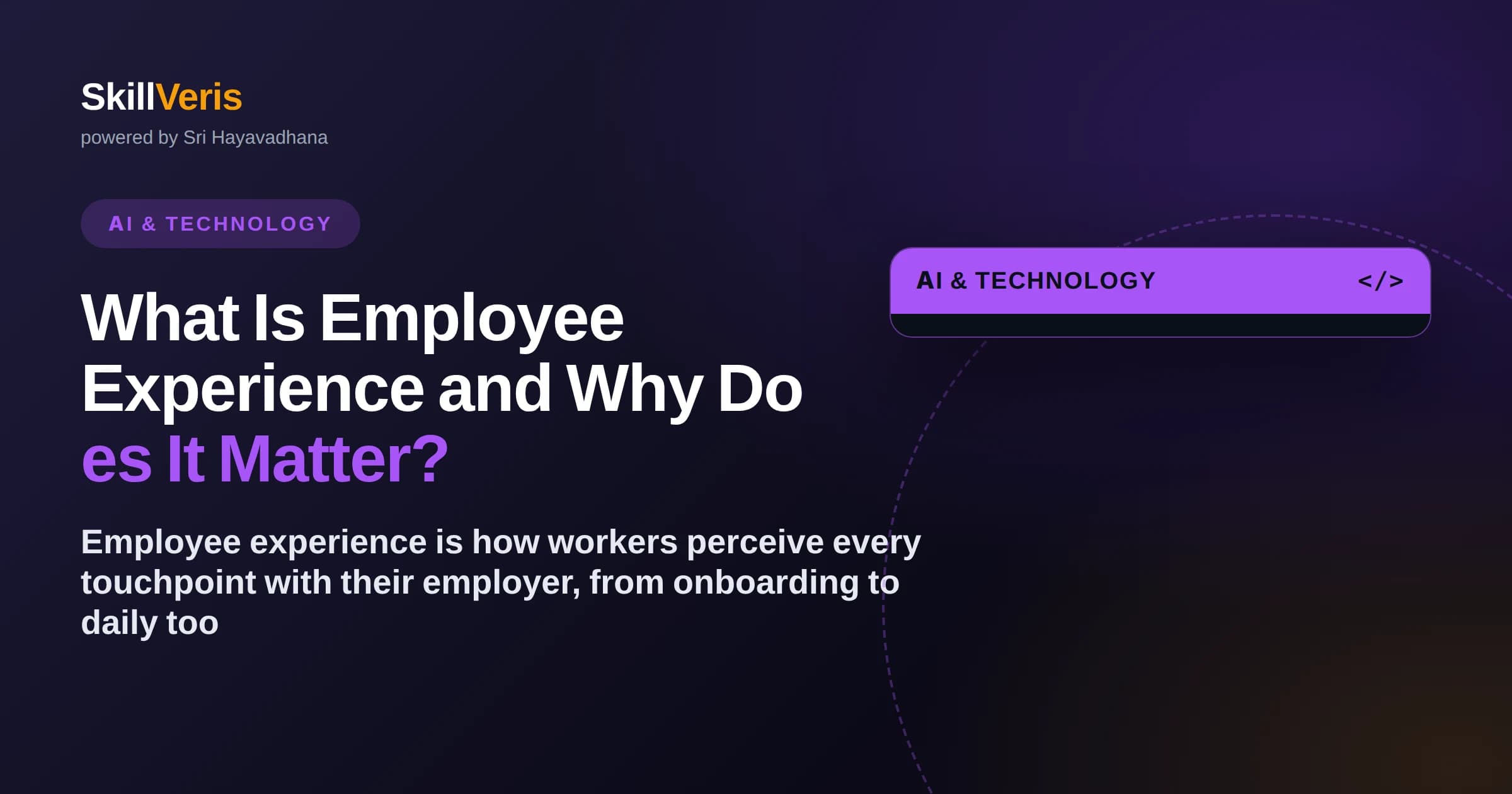 What Is Employee Experience and Why Does It Matter?