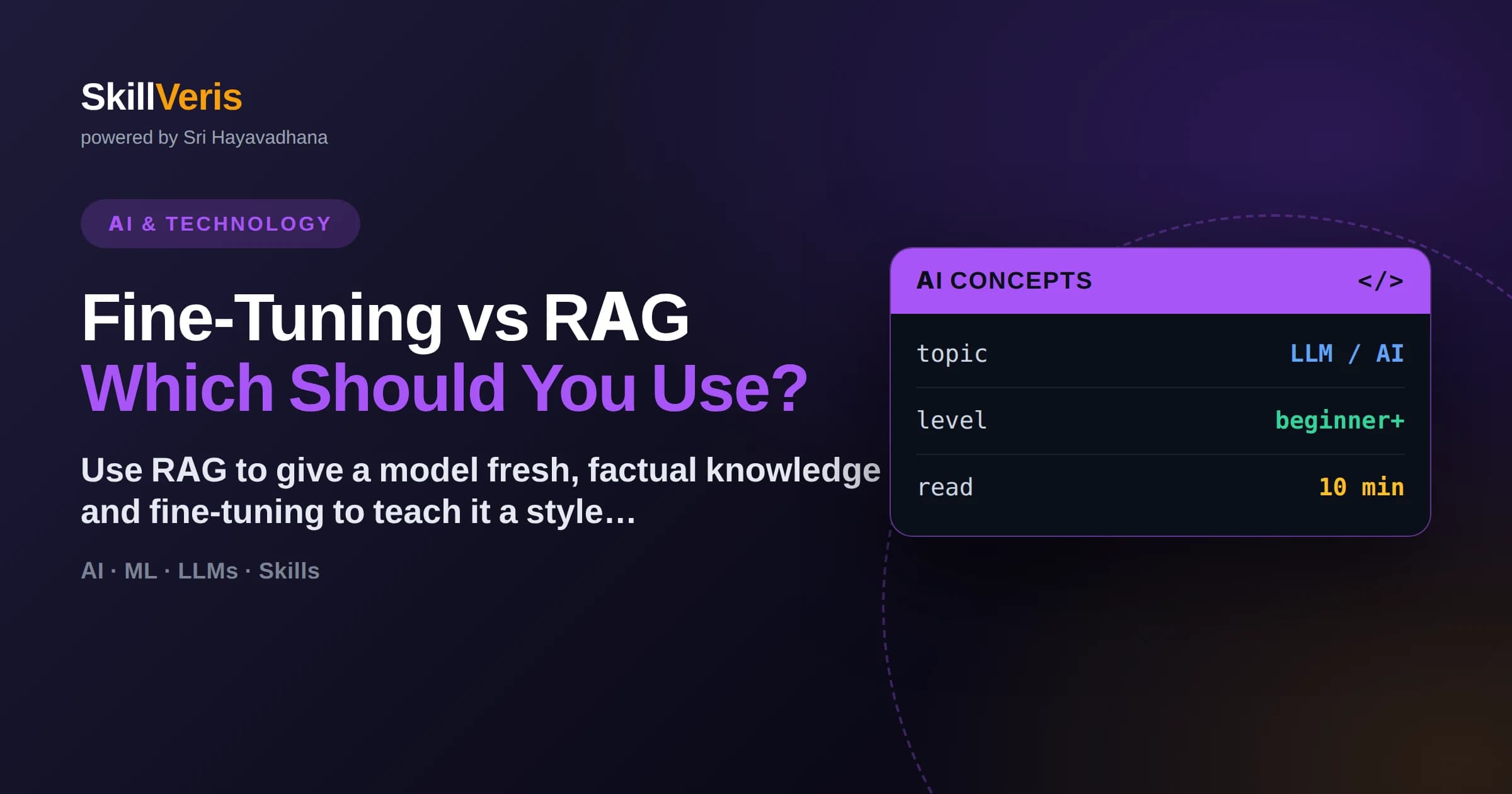 Fine-Tuning vs RAG: Which Should You Use?