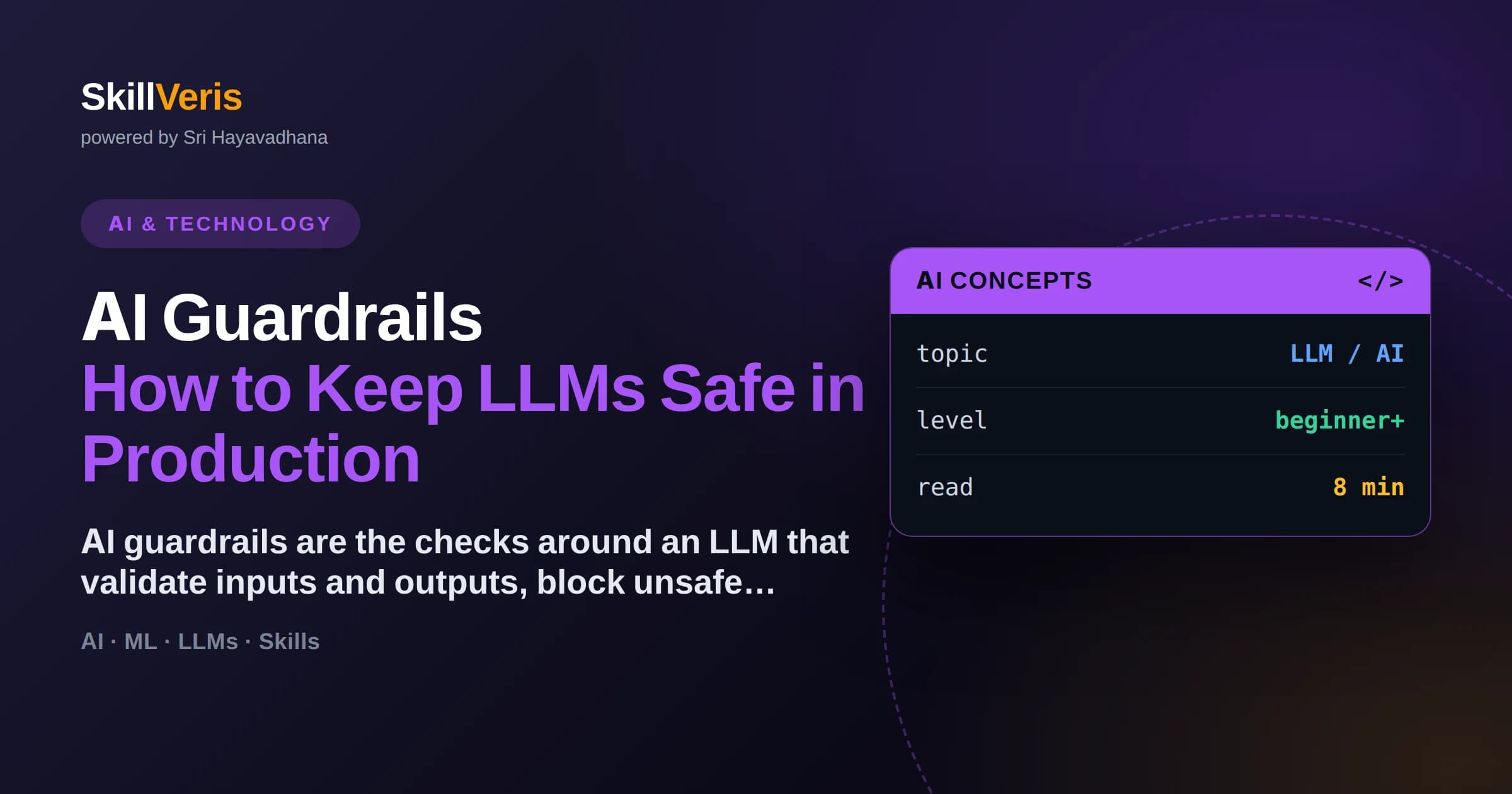 AI Guardrails: How to Keep LLMs Safe in Production
