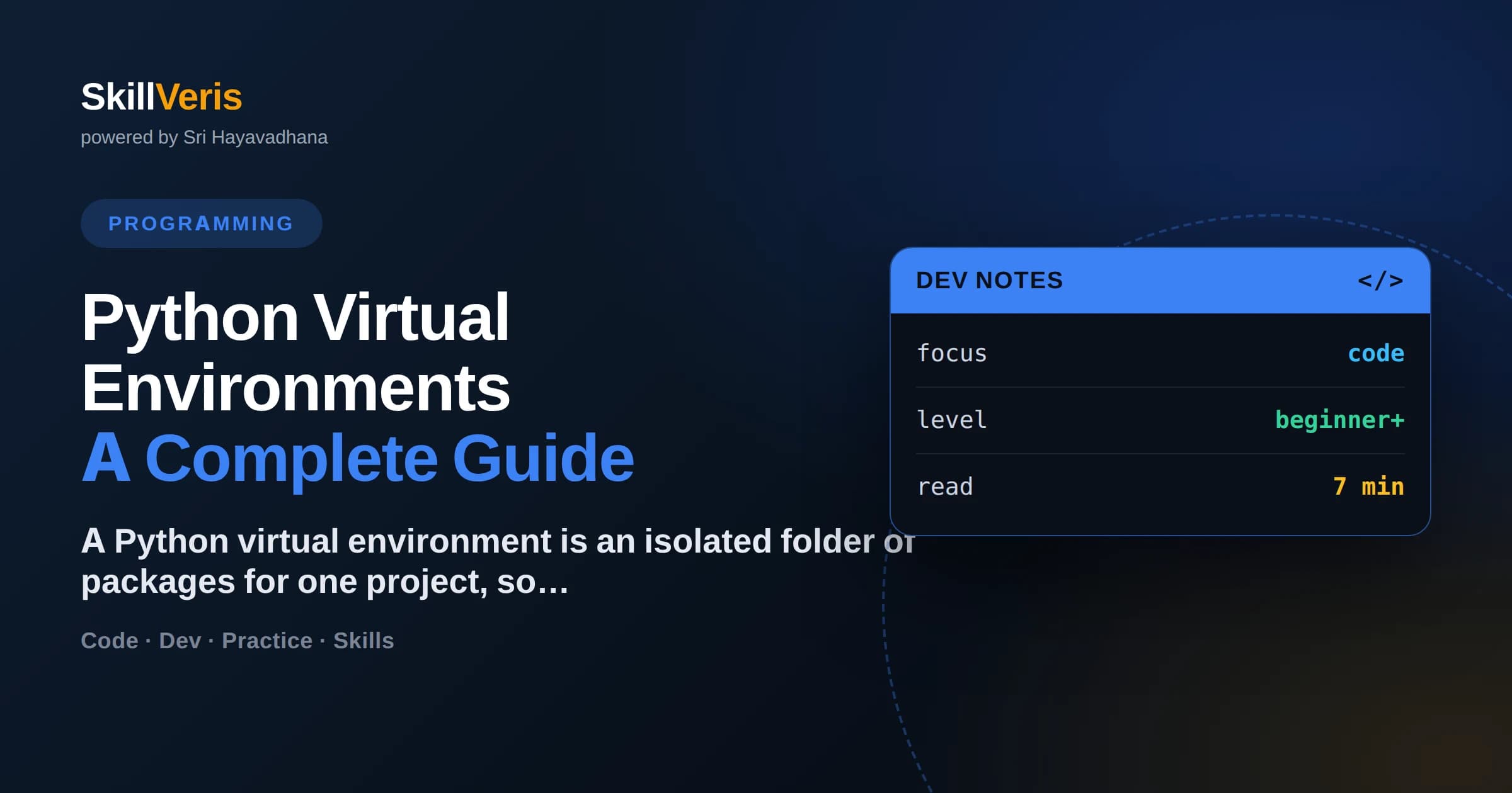 Python Virtual Environments: A Complete Guide