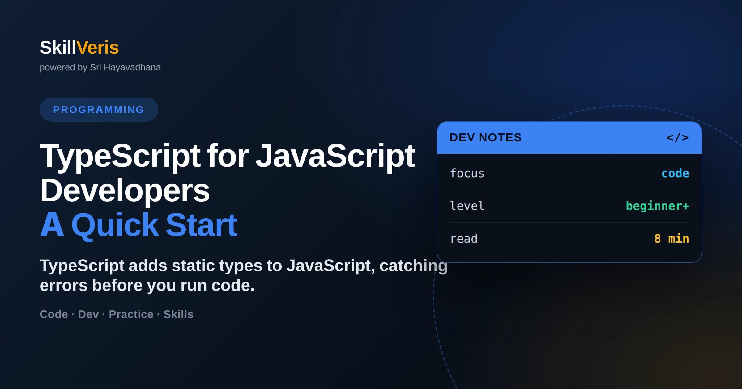 TypeScript for JavaScript Developers: A Quick Start