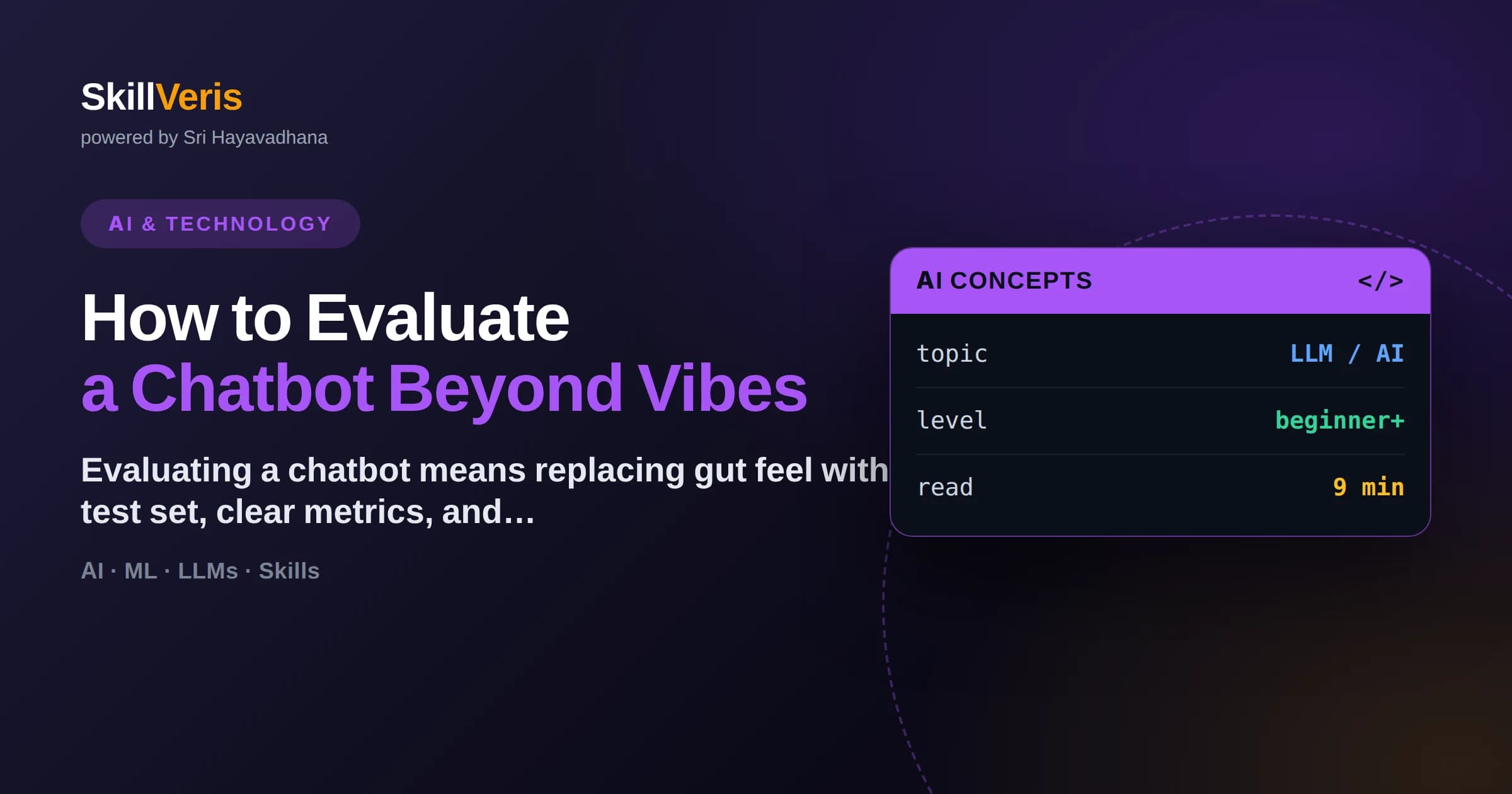 How to Evaluate a Chatbot Beyond Vibes