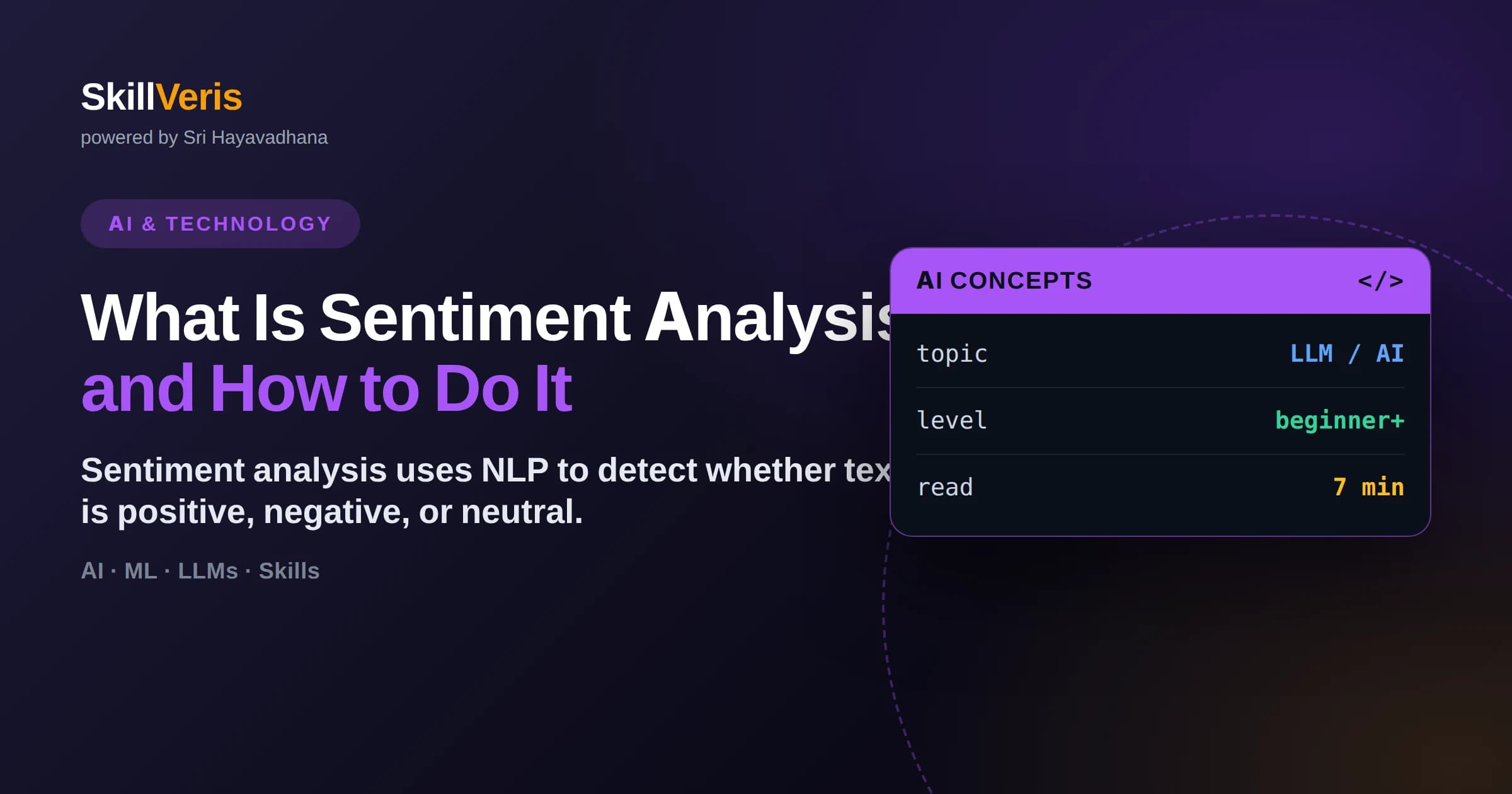 What Is Sentiment Analysis and How to Do It