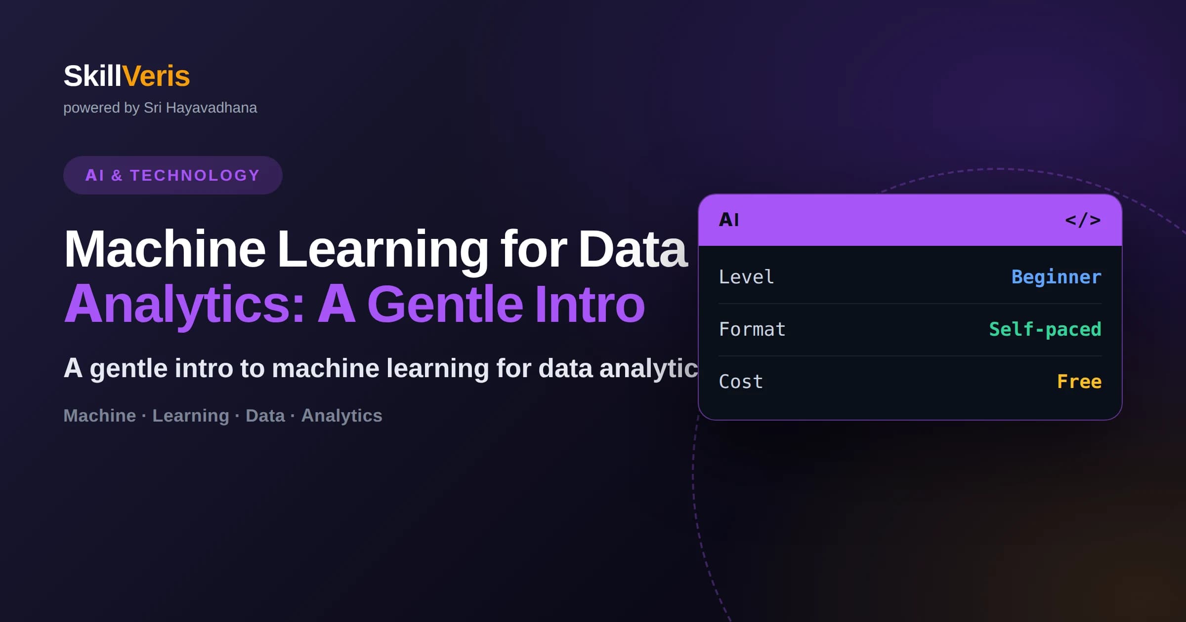 Machine Learning for Data Analytics: A Gentle Intro