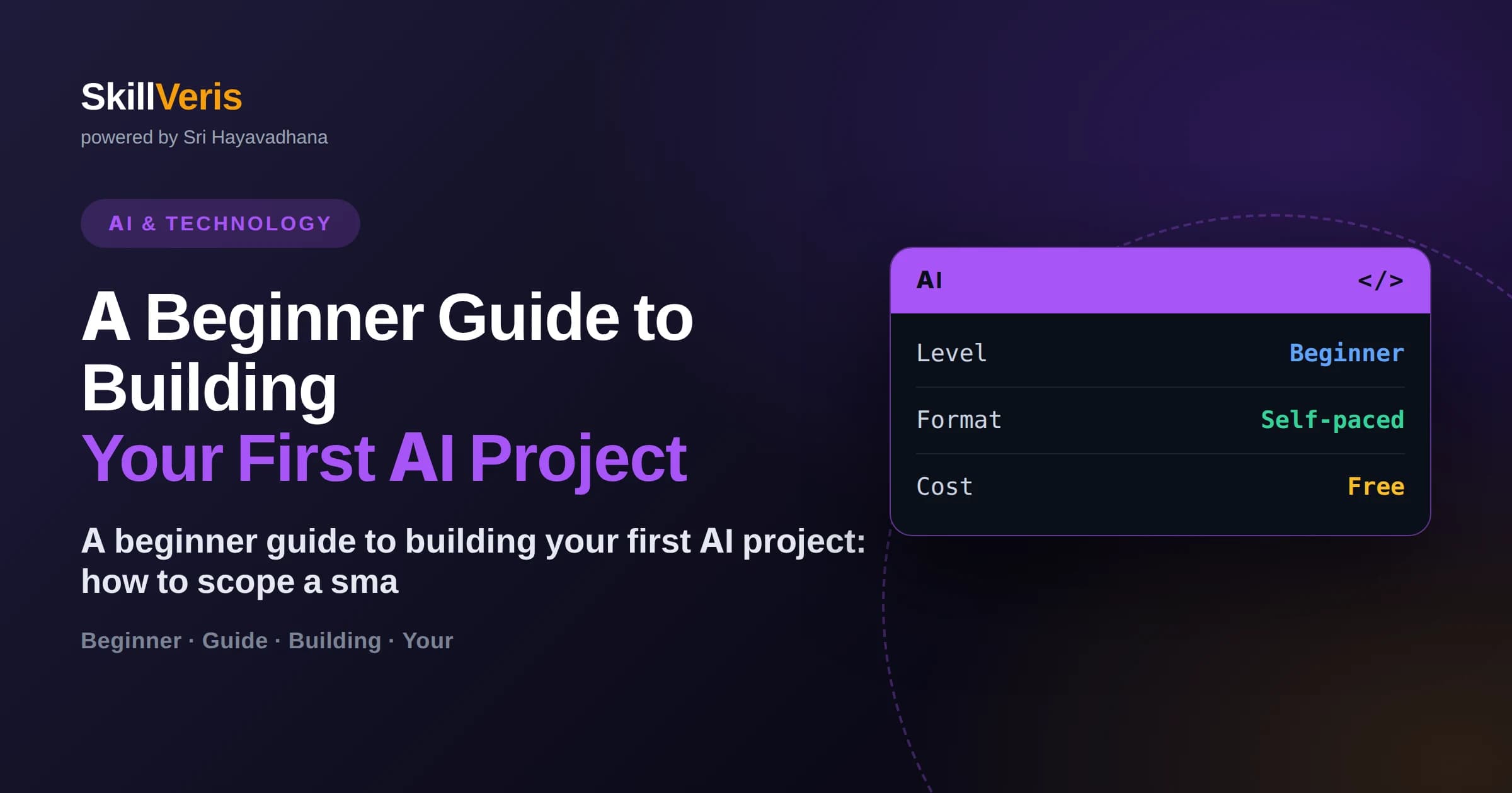 A Beginner Guide to Building Your First AI Project