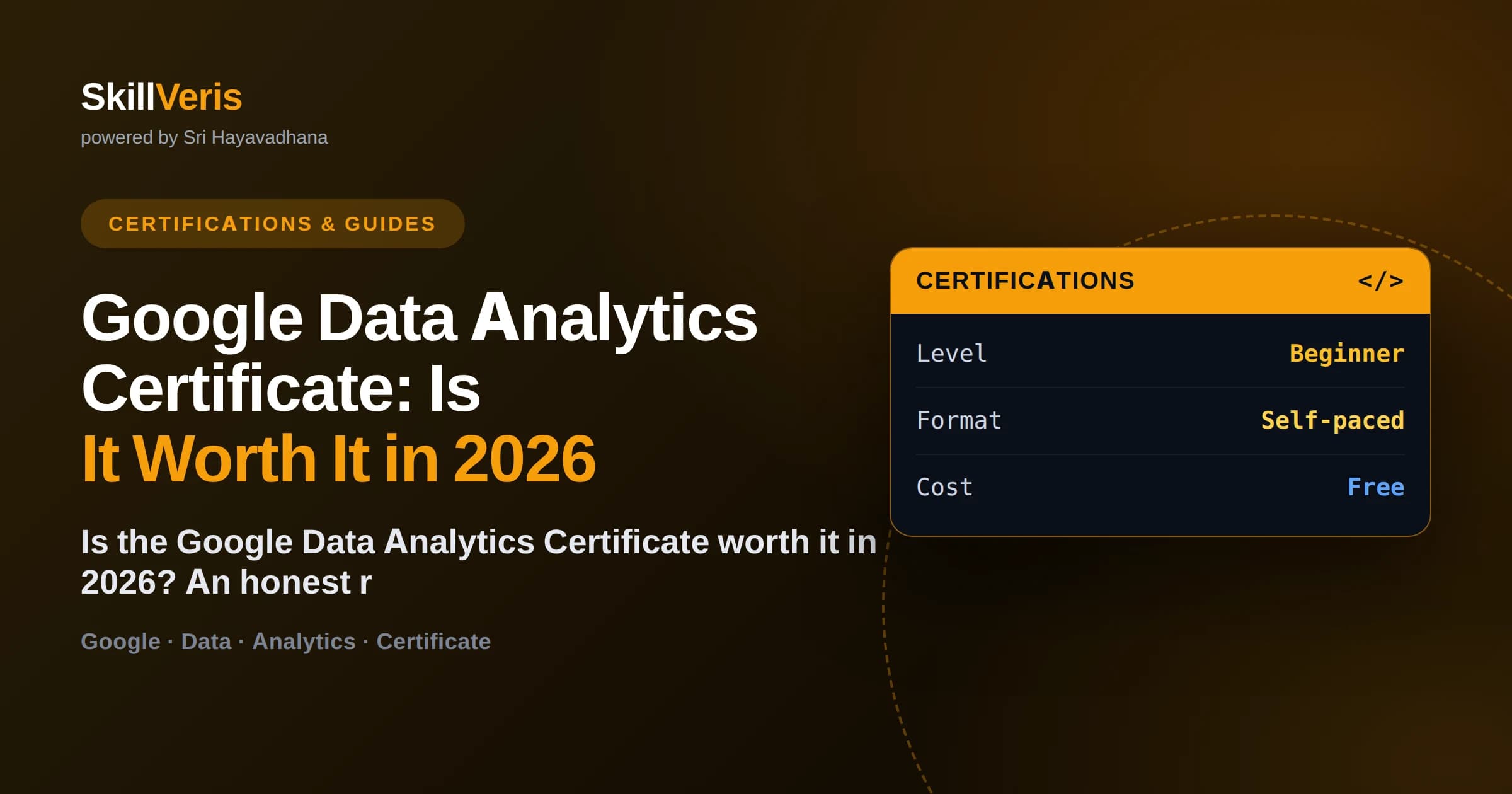 Google Data Analytics Certificate: Is It Worth It in 2026