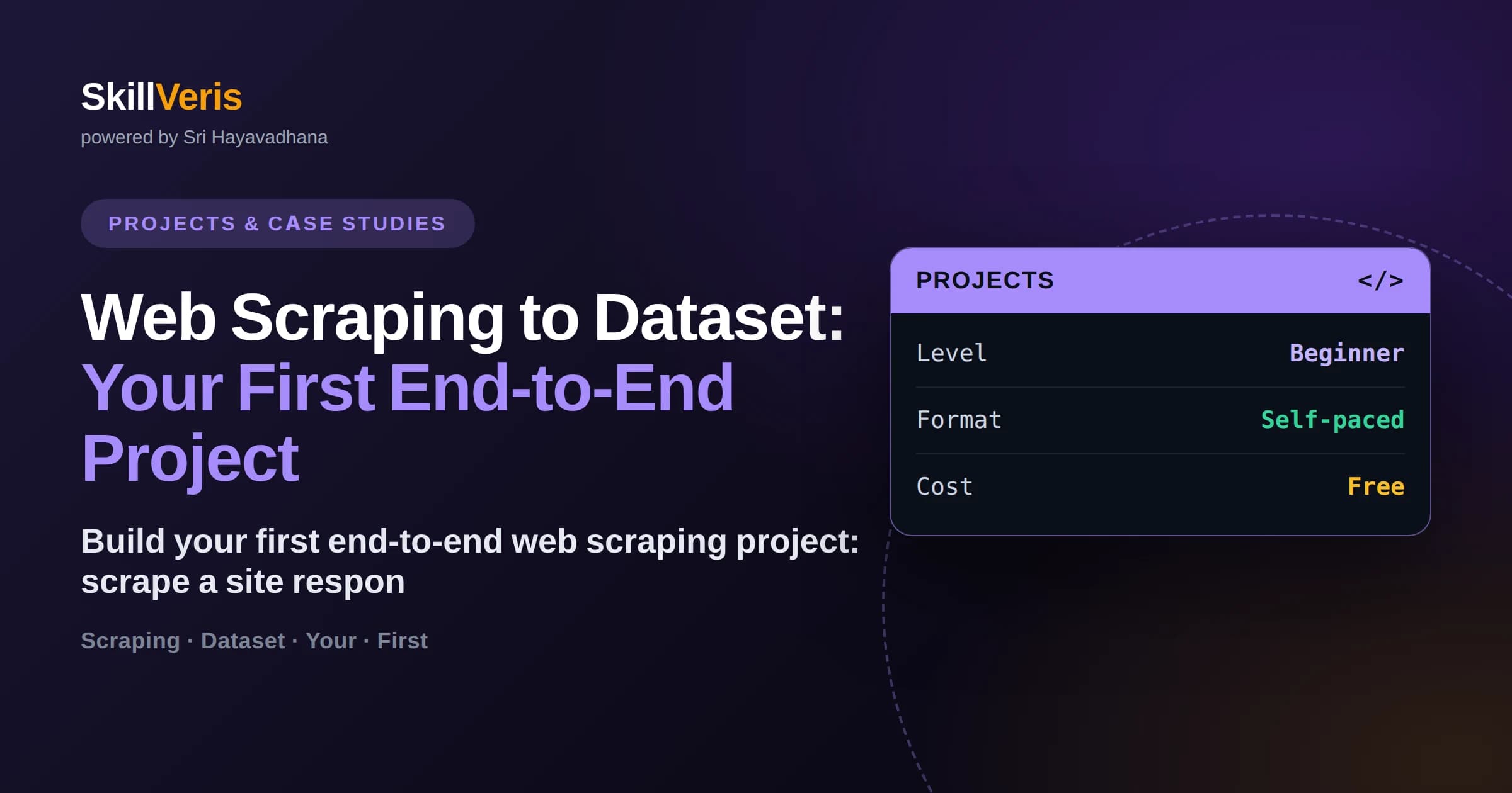 Web Scraping to Dataset: Your First End-to-End Project