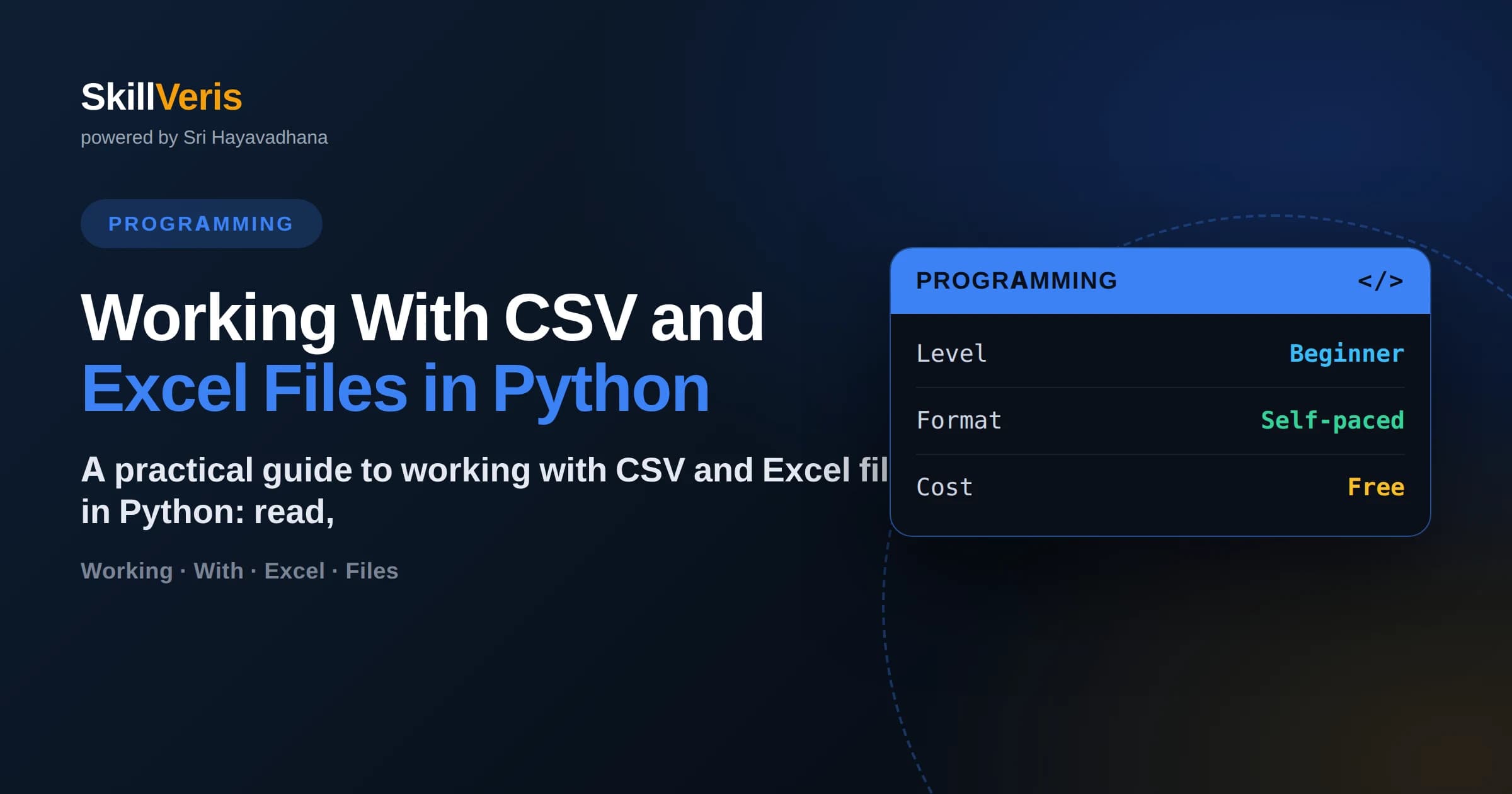 Working With CSV and Excel Files in Python