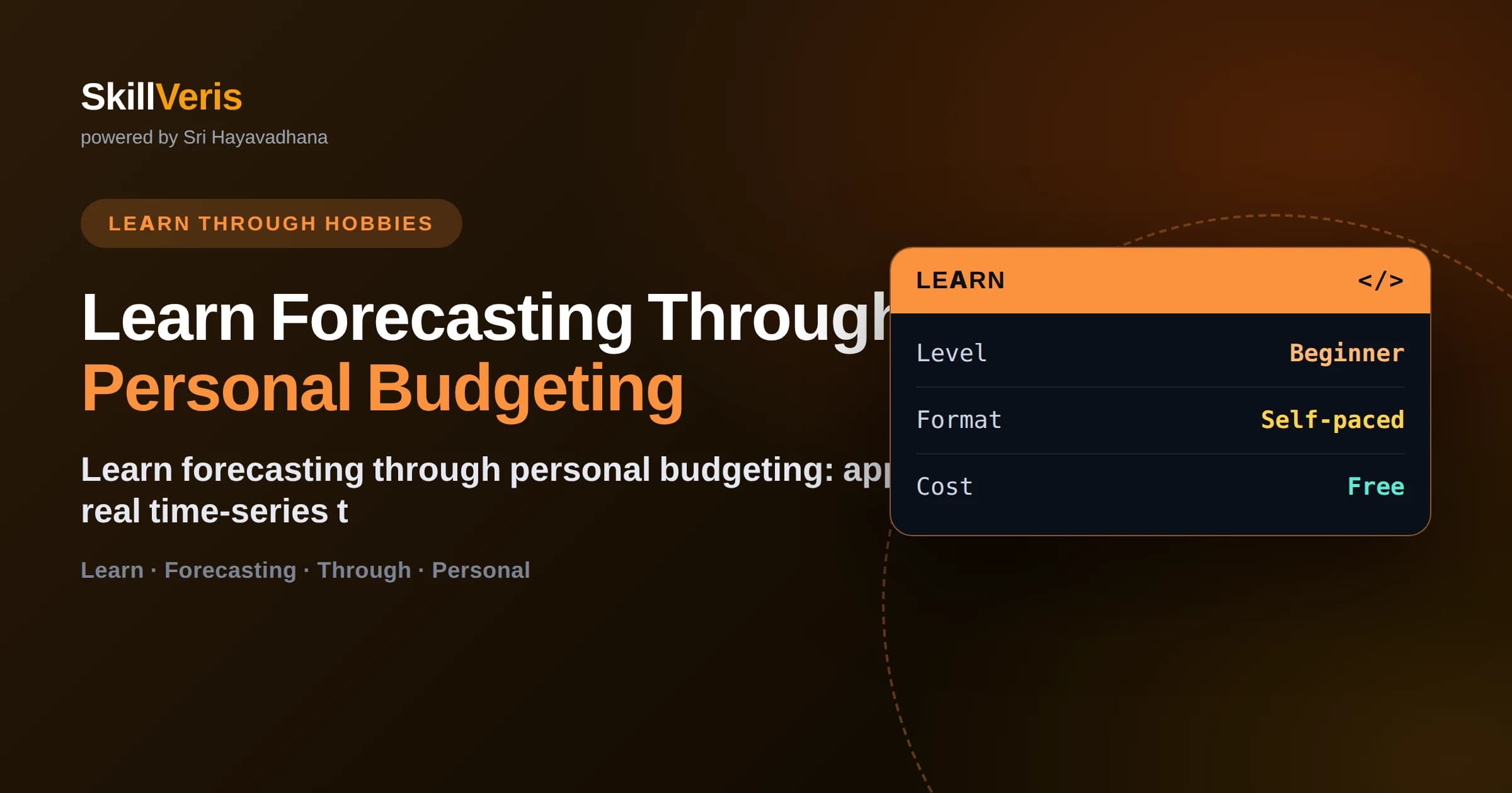 Learn Forecasting Through Personal Budgeting