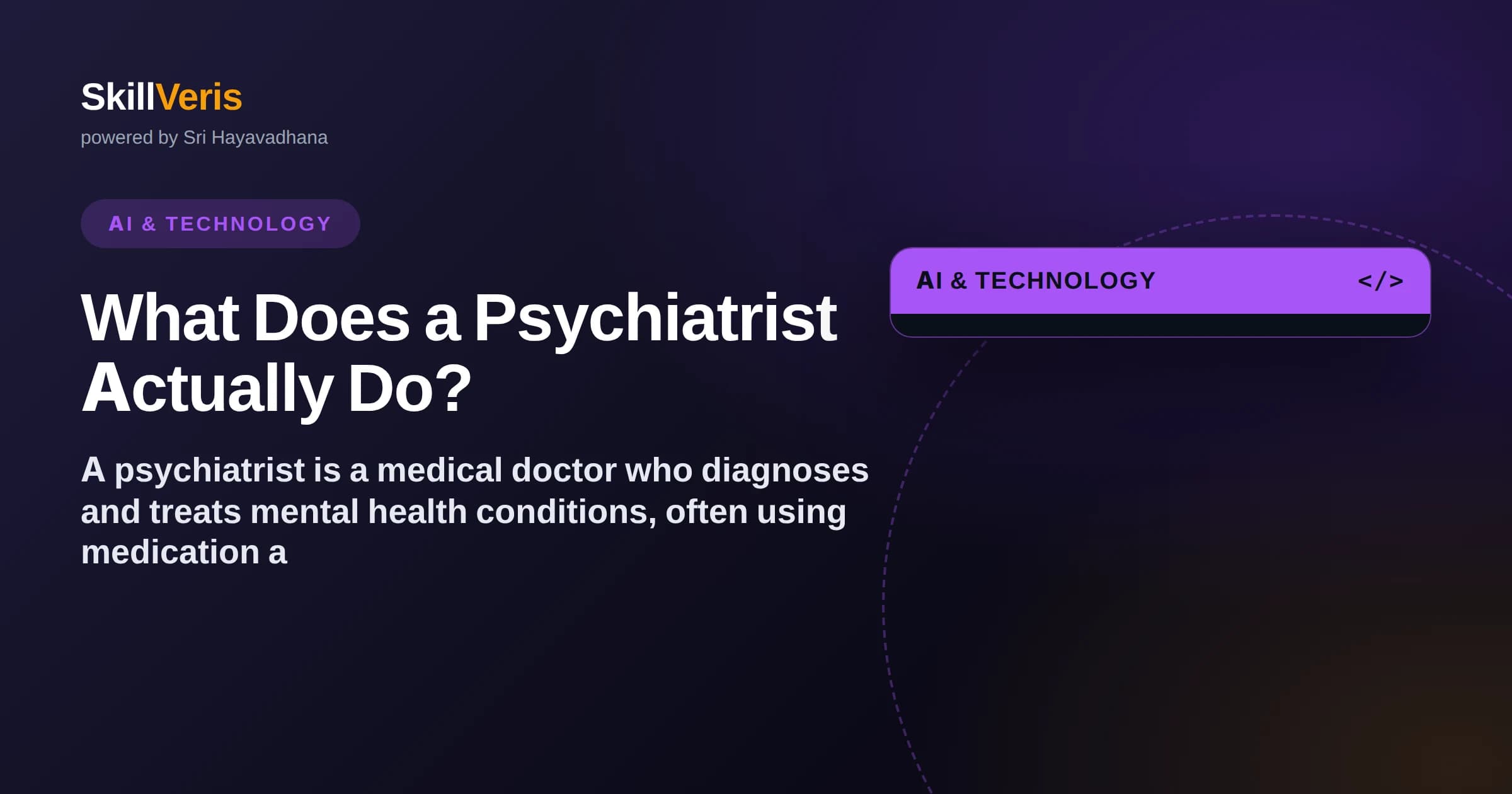 What Does a Psychiatrist Actually Do?