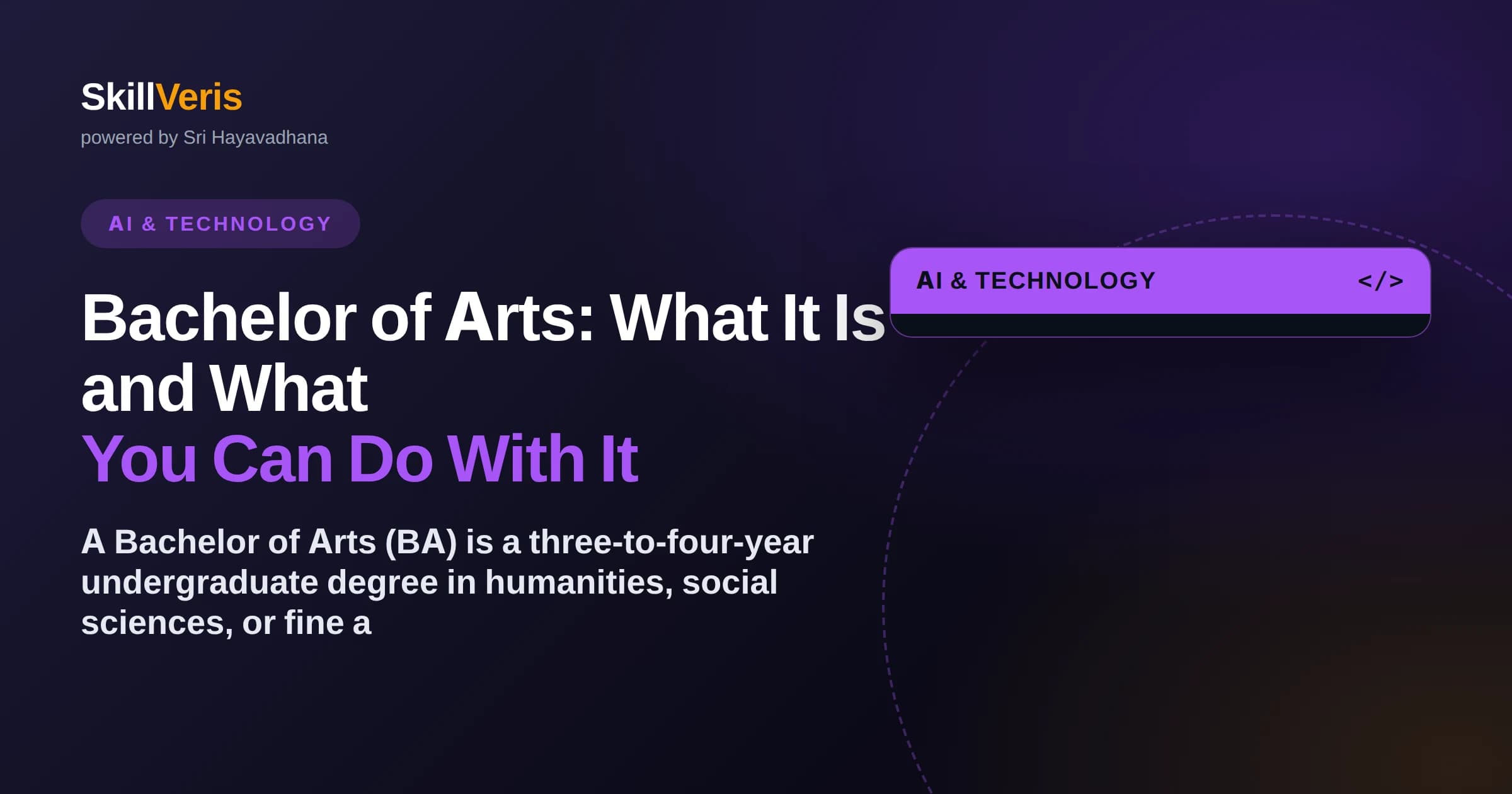 Bachelor of Arts: What It Is and What You Can Do With It
