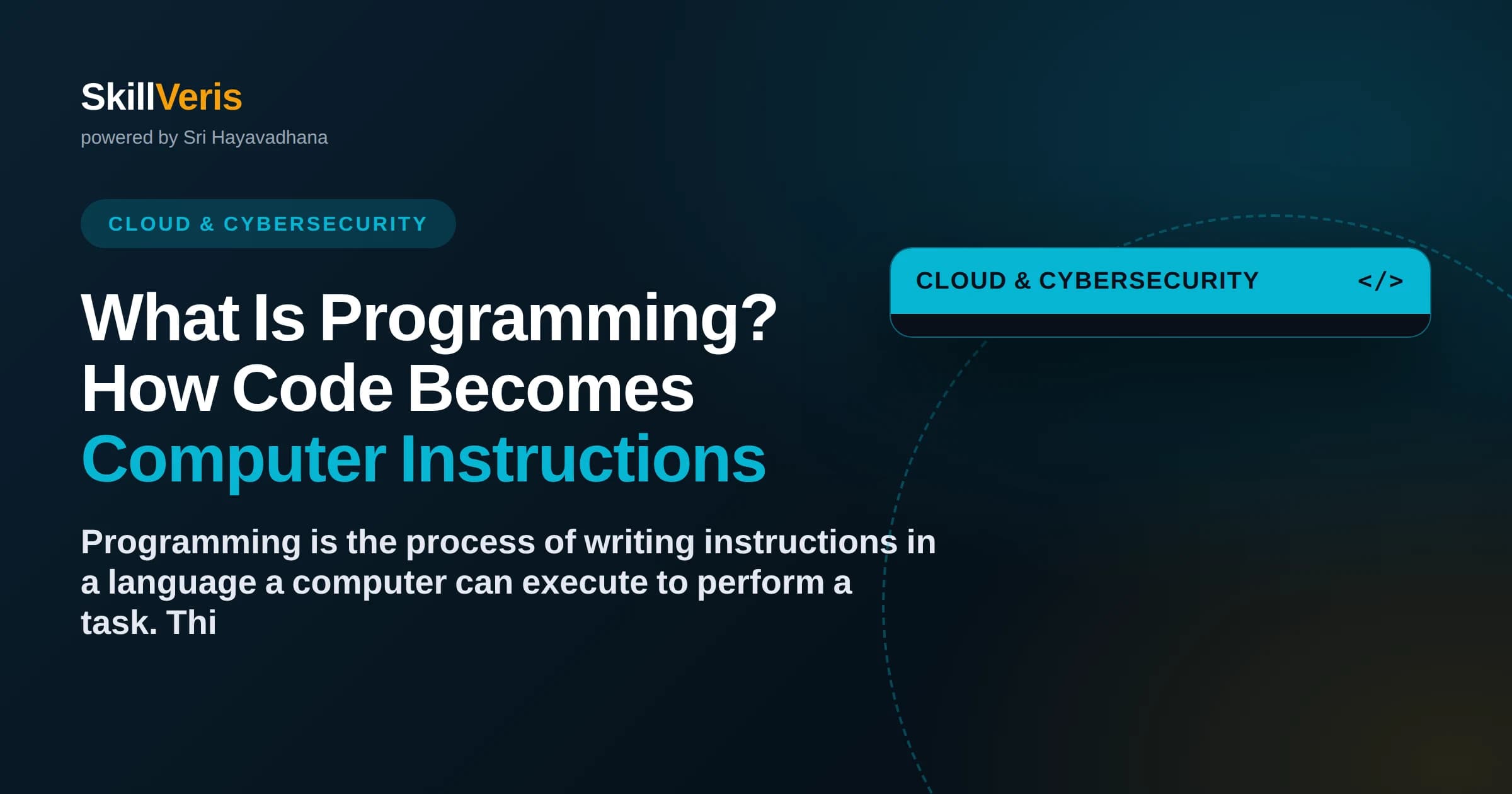 What Is Programming? How Code Becomes Computer Instructions