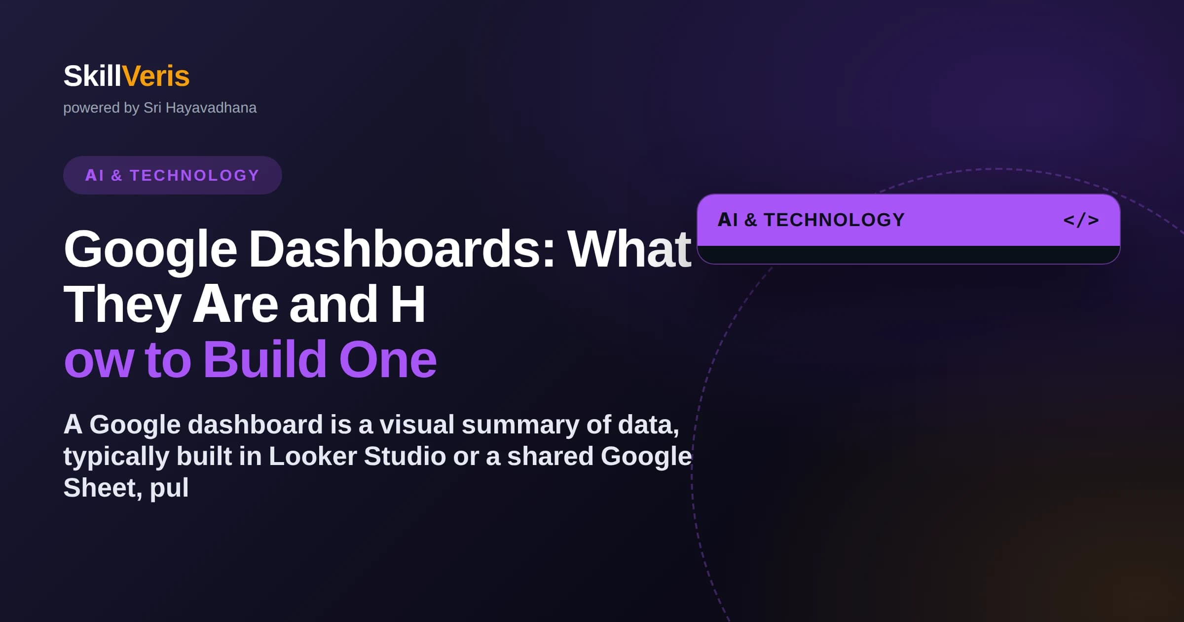 Google Dashboards: What They Are and How to Build One