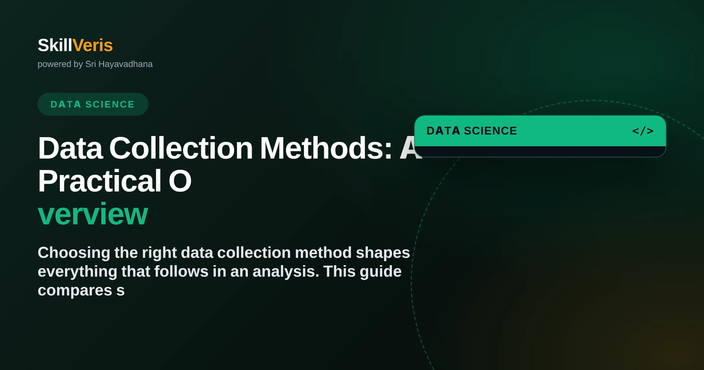 Data Collection Methods: A Practical Overview