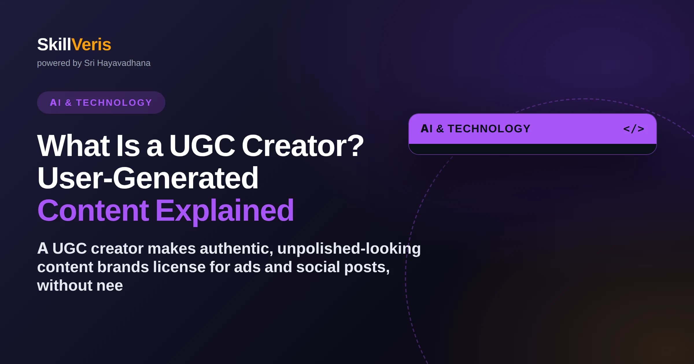 What Is a UGC Creator? User-Generated Content Explained