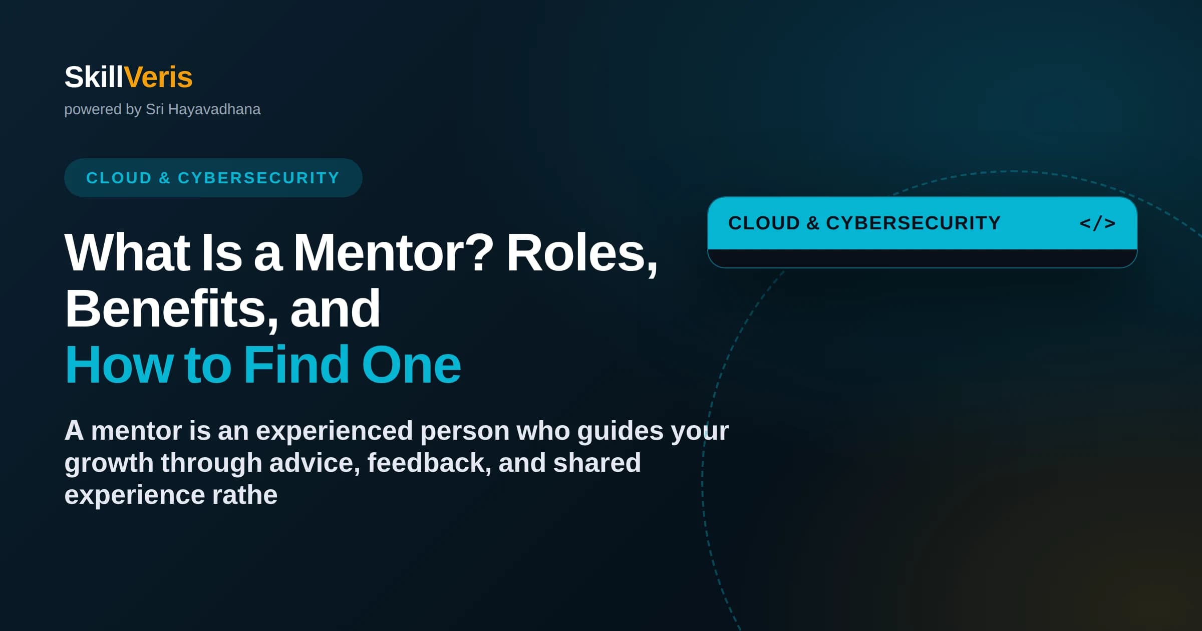 What Is a Mentor? Roles, Benefits, and How to Find One