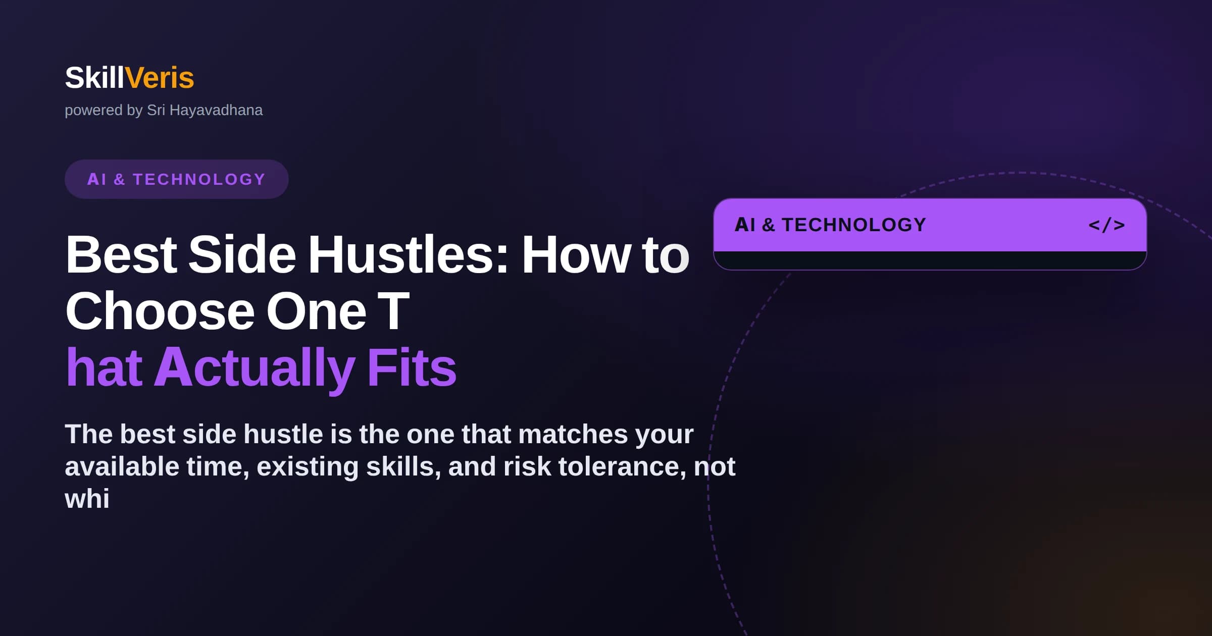 Best Side Hustles: How to Choose One That Actually Fits