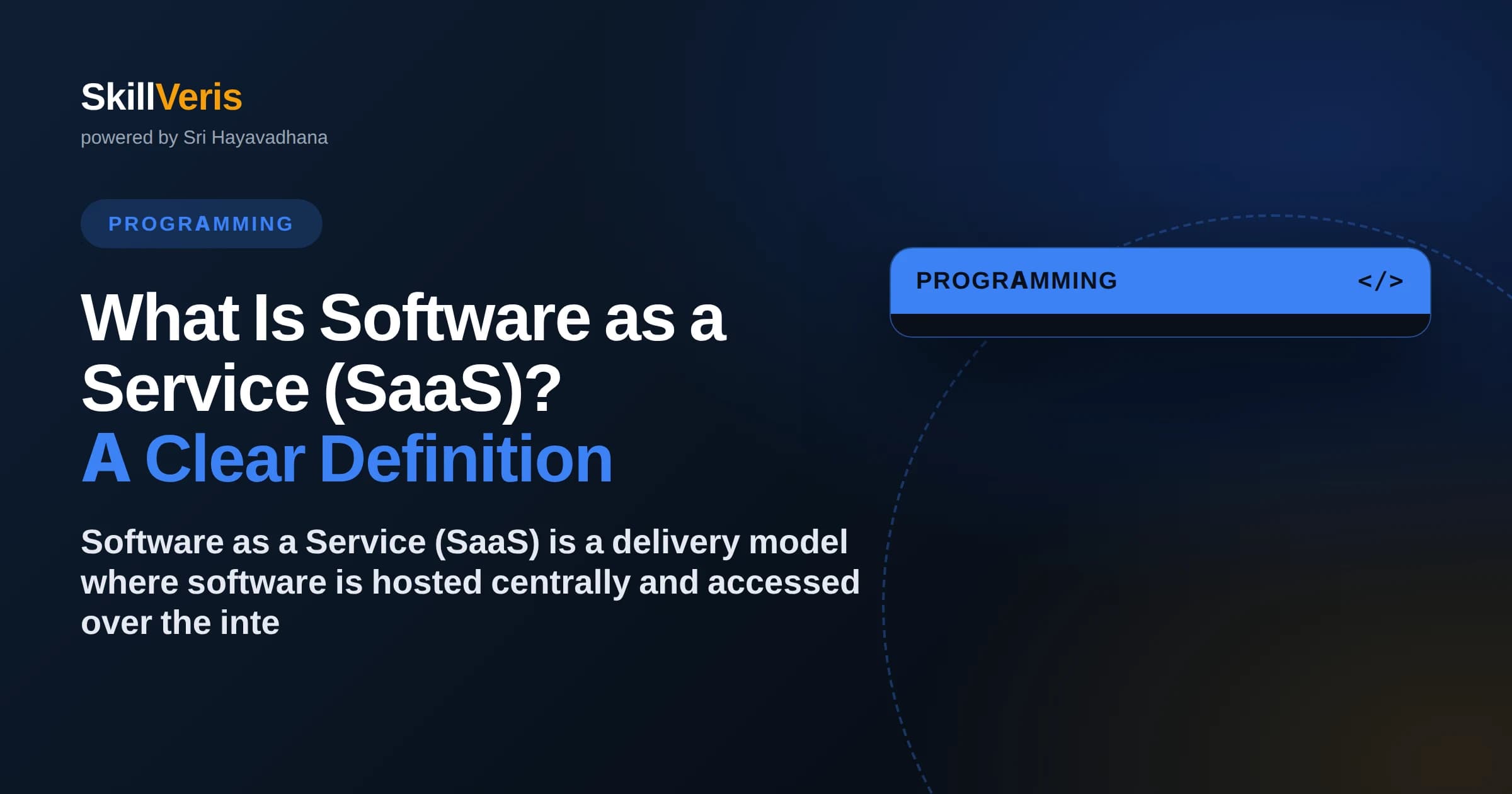 What Is Software as a Service (SaaS)? A Clear Definition