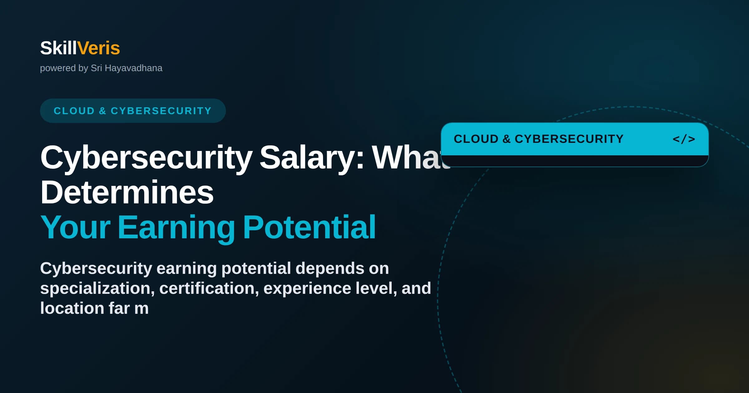 Cybersecurity Salary: What Determines Your Earning Potential