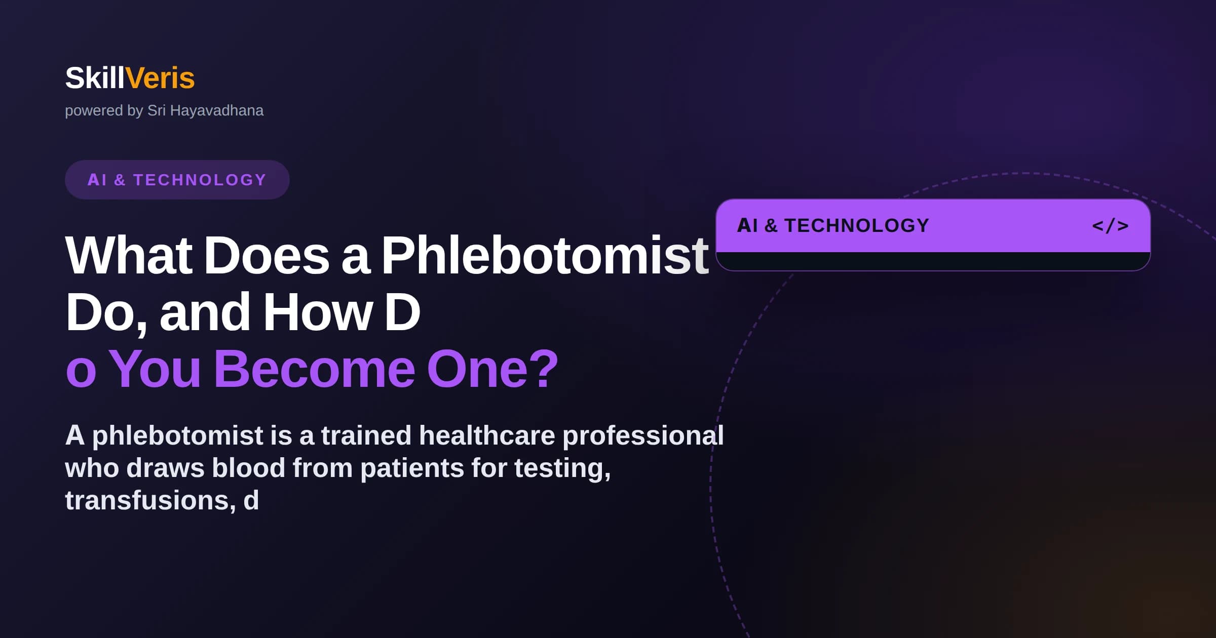 What Does a Phlebotomist Do, and How Do You Become One?