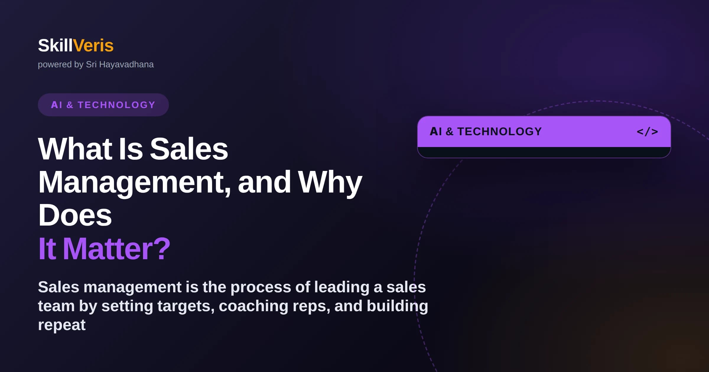 What Is Sales Management, and Why Does It Matter?