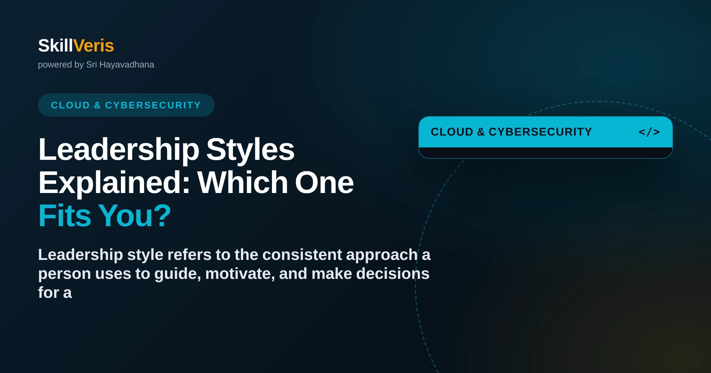 Leadership Styles Explained: Which One Fits You?