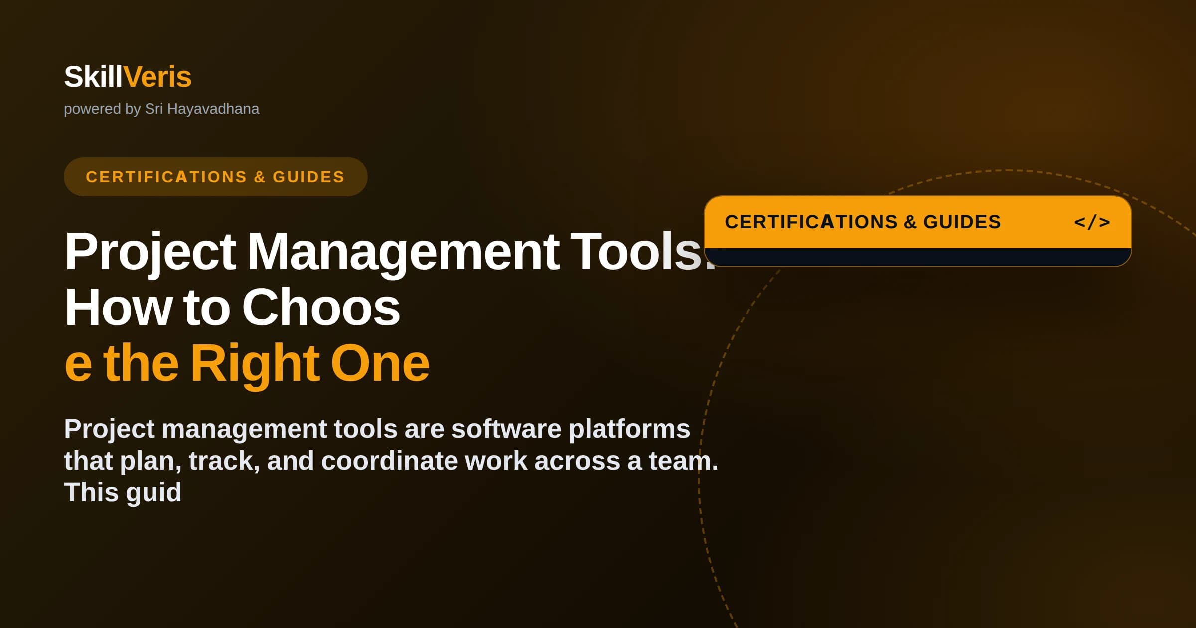 Project Management Tools: How to Choose the Right One