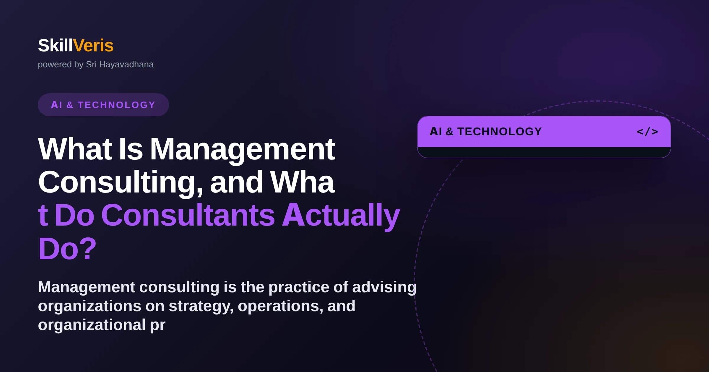 What Is Management Consulting, and What Do Consultants Actually Do?