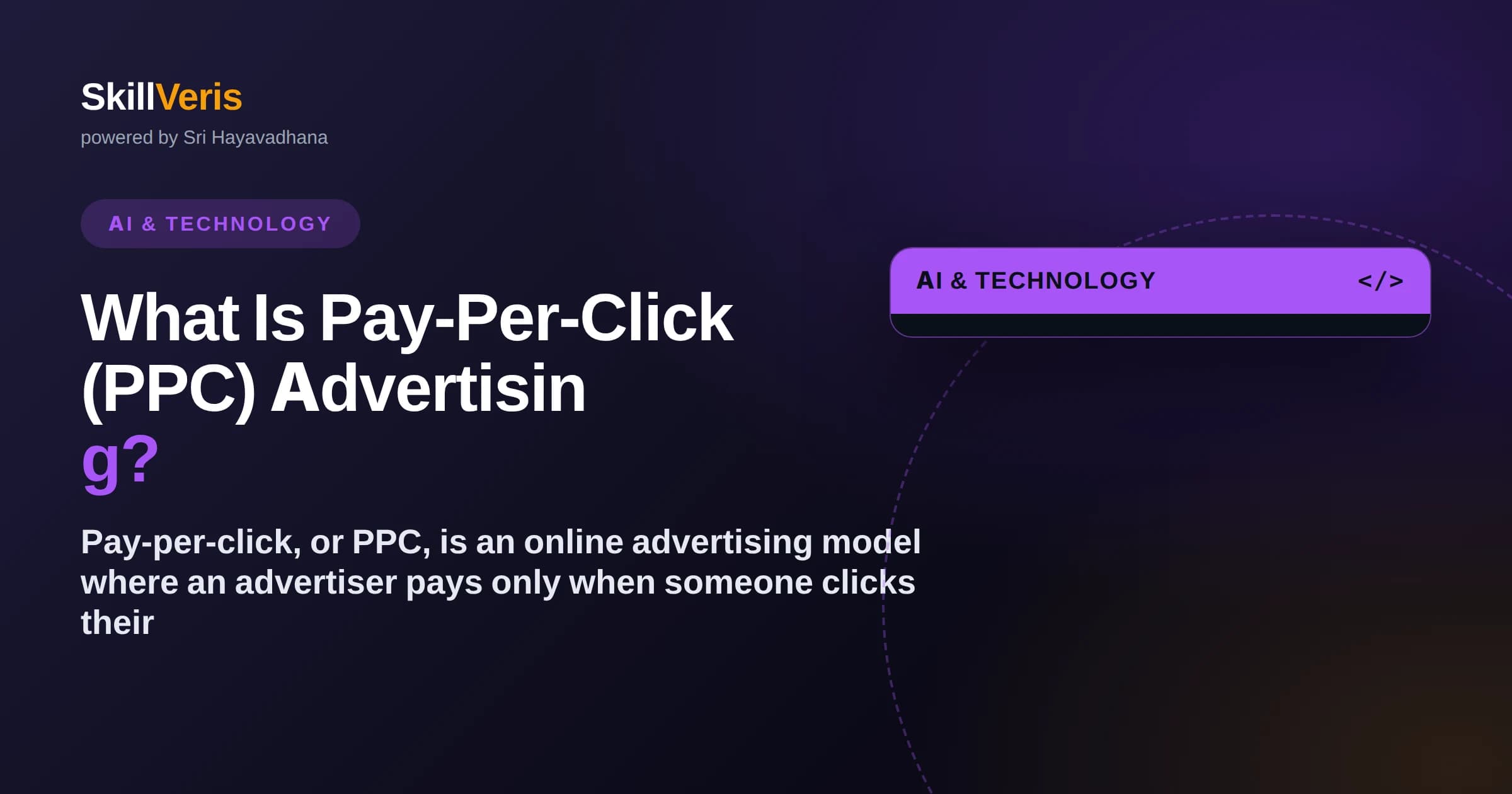 What Is Pay-Per-Click (PPC) Advertising?